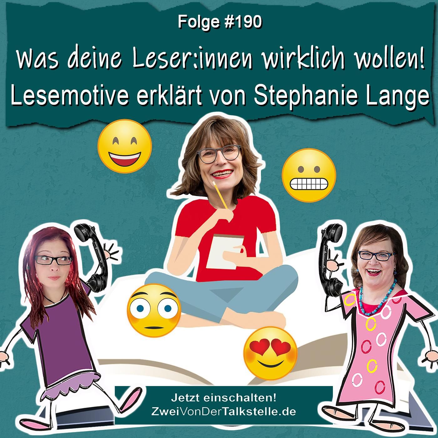 DZVDT #190 - Was deine Leser:innen wirklich wollen! - Lesemotive erklärt von Stephanie Lange