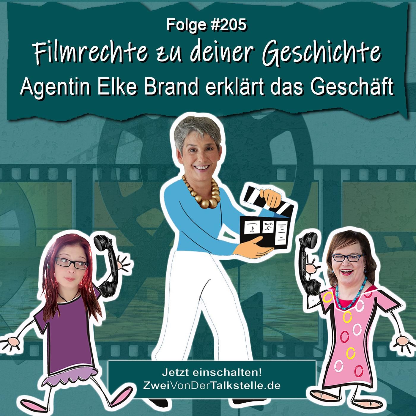 DZVDT #205 - Filmrechte zu deiner Geschichte - Agentin Elke Brand erklärt das Geschäft