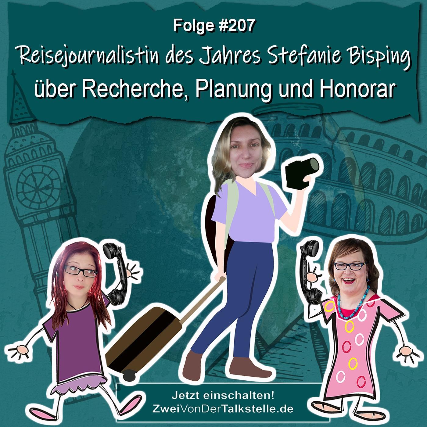 DZVDT #207 - Reisejournalistin des Jahres Stefanie Bisping über Recherche, Planung und Honorar