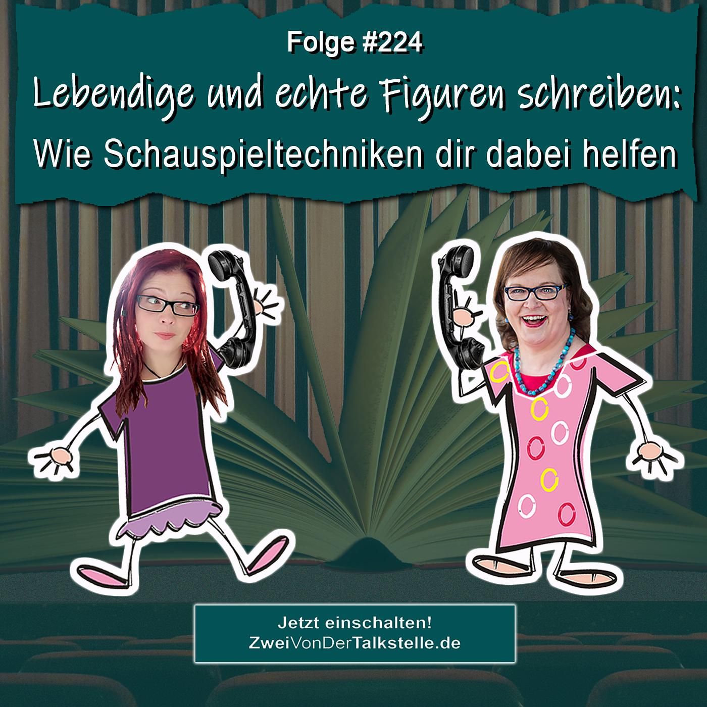DZVDT #224 - Lebendige und echte Figuren schreiben: Wie Schauspieltechniken dir dabei helfen