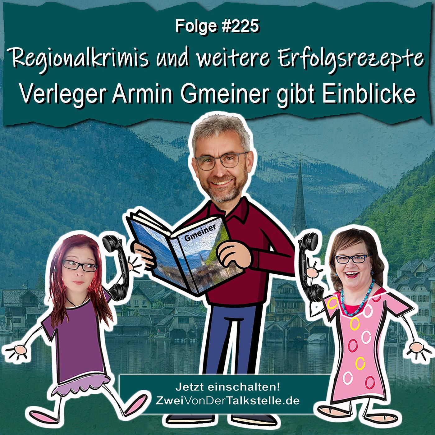 DZVDT #225 - Regionalkrimis und weitere Erfolgsrezepte: Verleger Armin Gmeiner gibt Einblicke