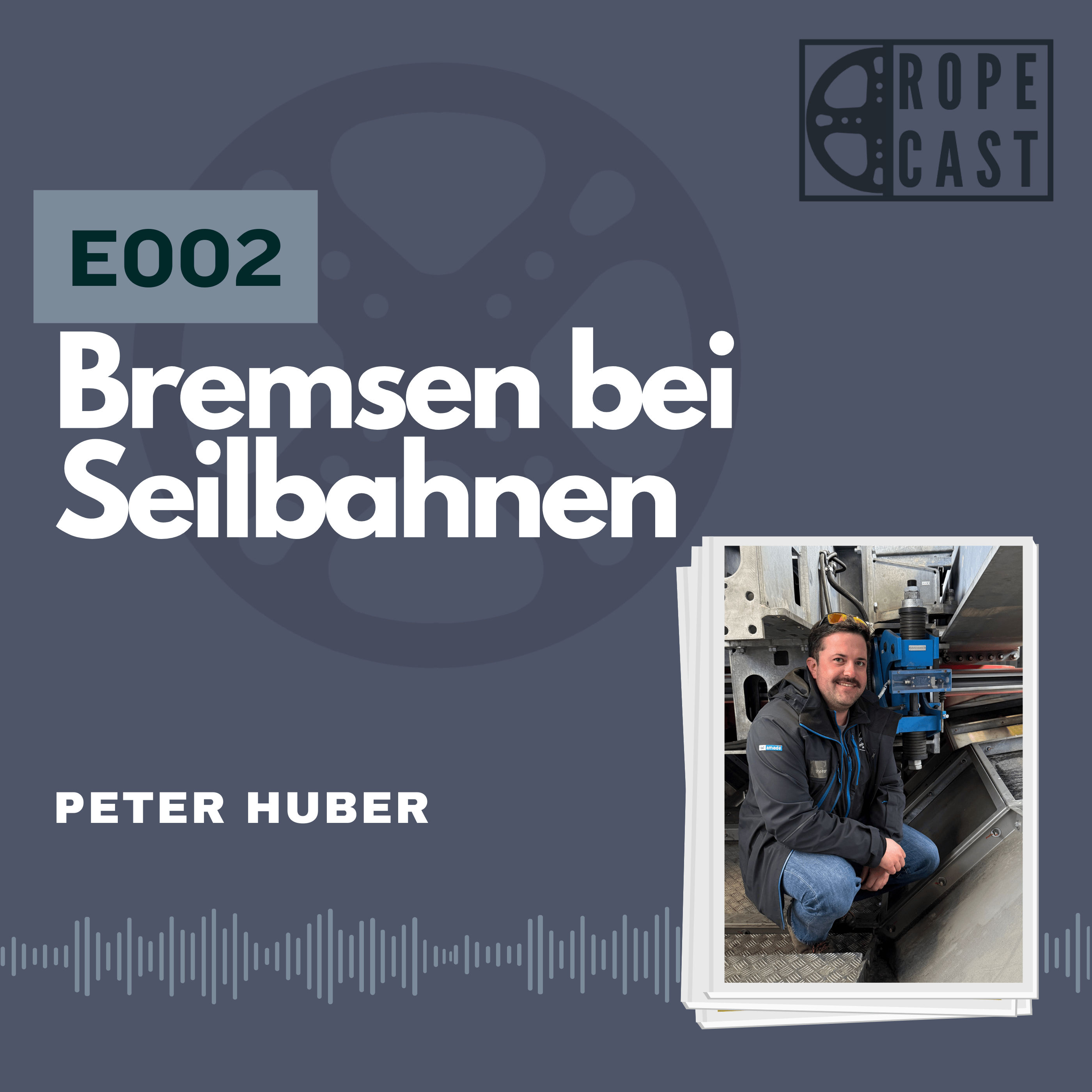 E002 Bremsen bei Seilbahnen