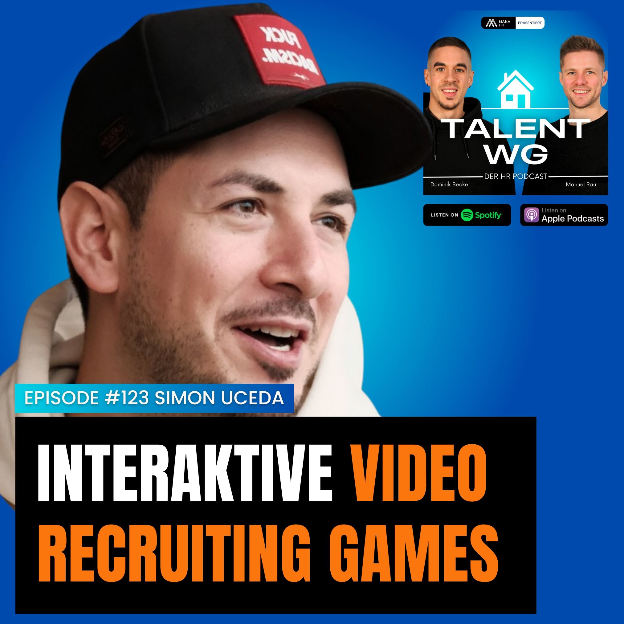 E123 - Interaktive Video Recruiting Games (mit Simon Uceda)