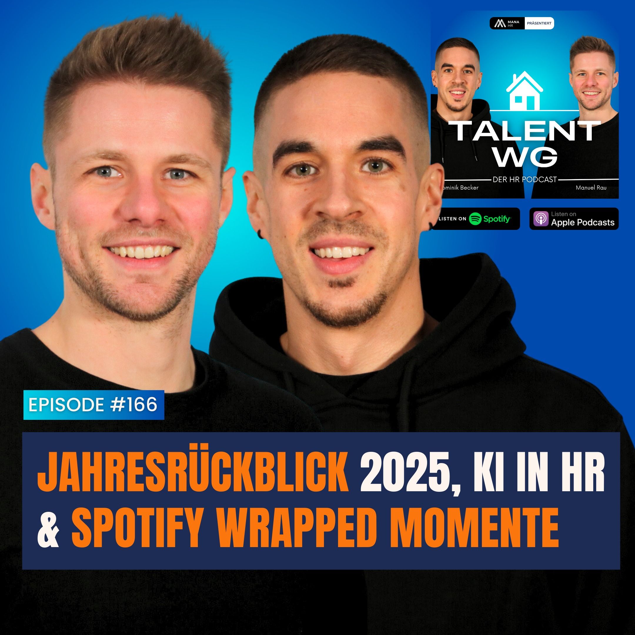 E166 – Jahresrückblick 2025, KI in HR & Spotify Wrapped Momente