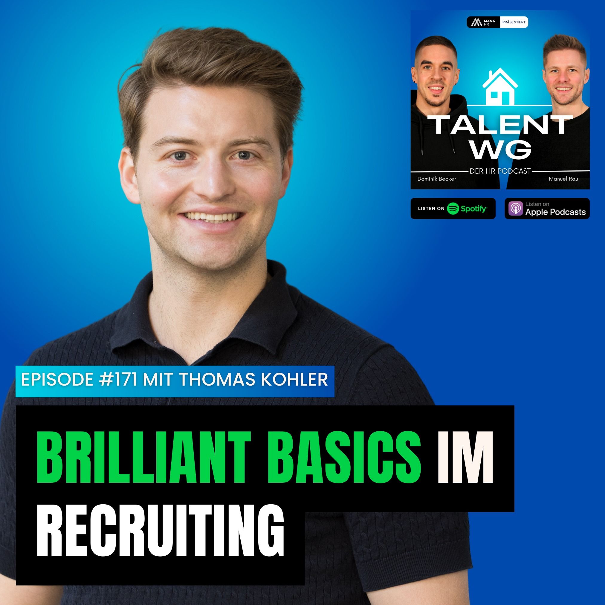 E171 – Brilliant Basics im Recruiting (mit Thomas Kohler)