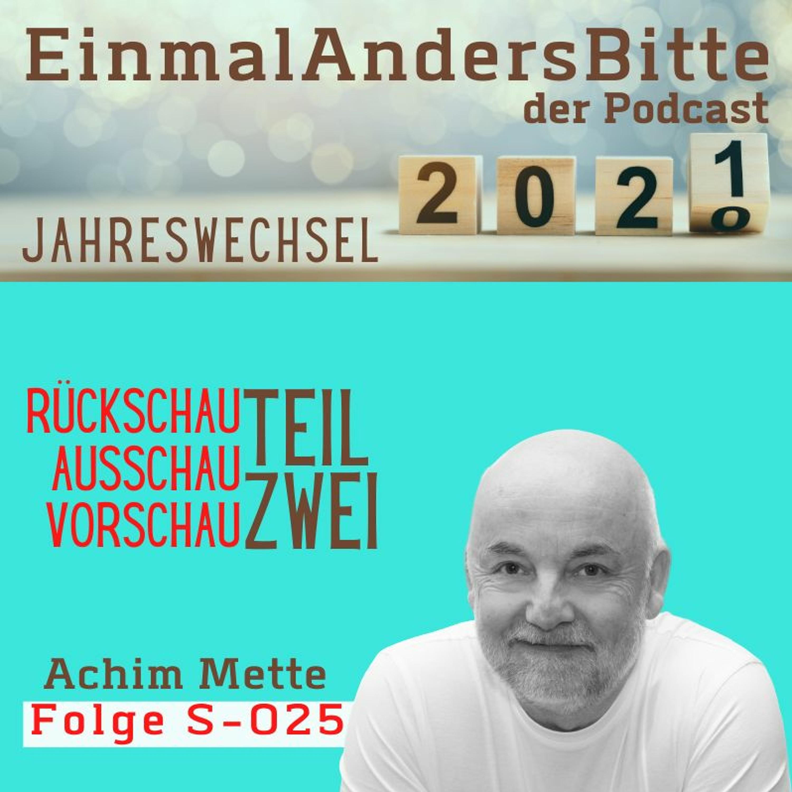 EAB-S025-Rückschau-Ausschau-Vorschau Teil Zwei