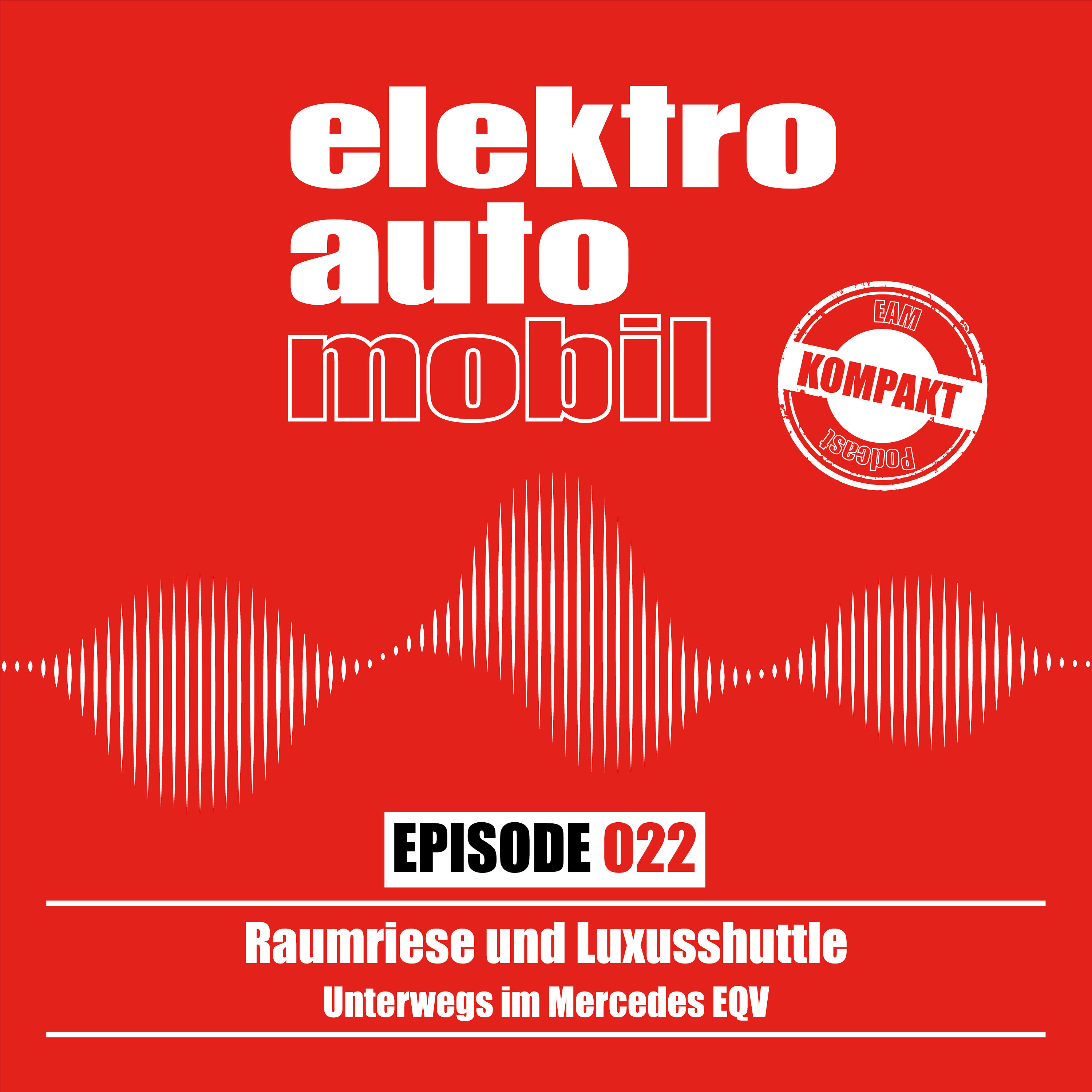 EAM 022: Raumriese und Luxusshuttle