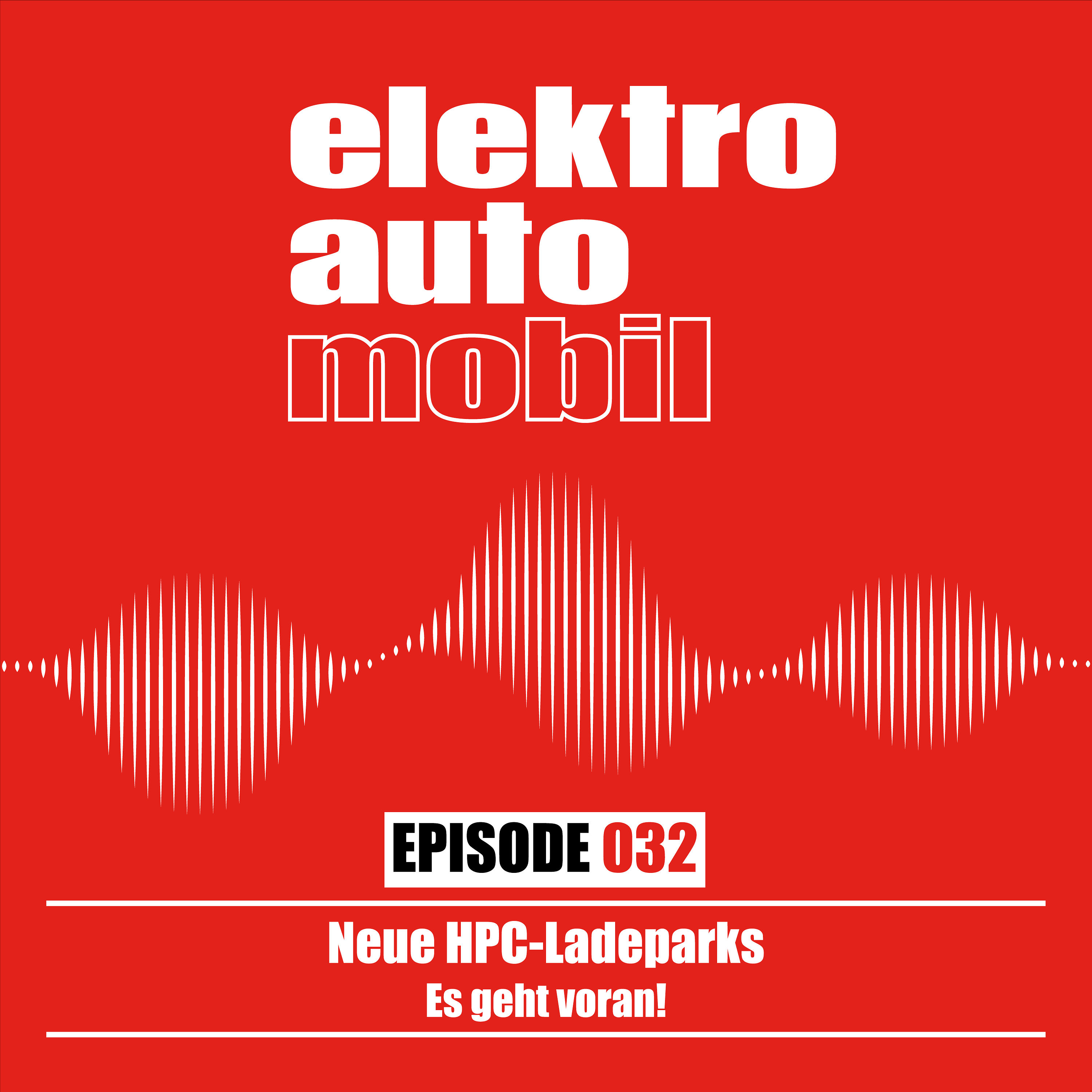 EAM 032: Neue HPC-Ladeparks