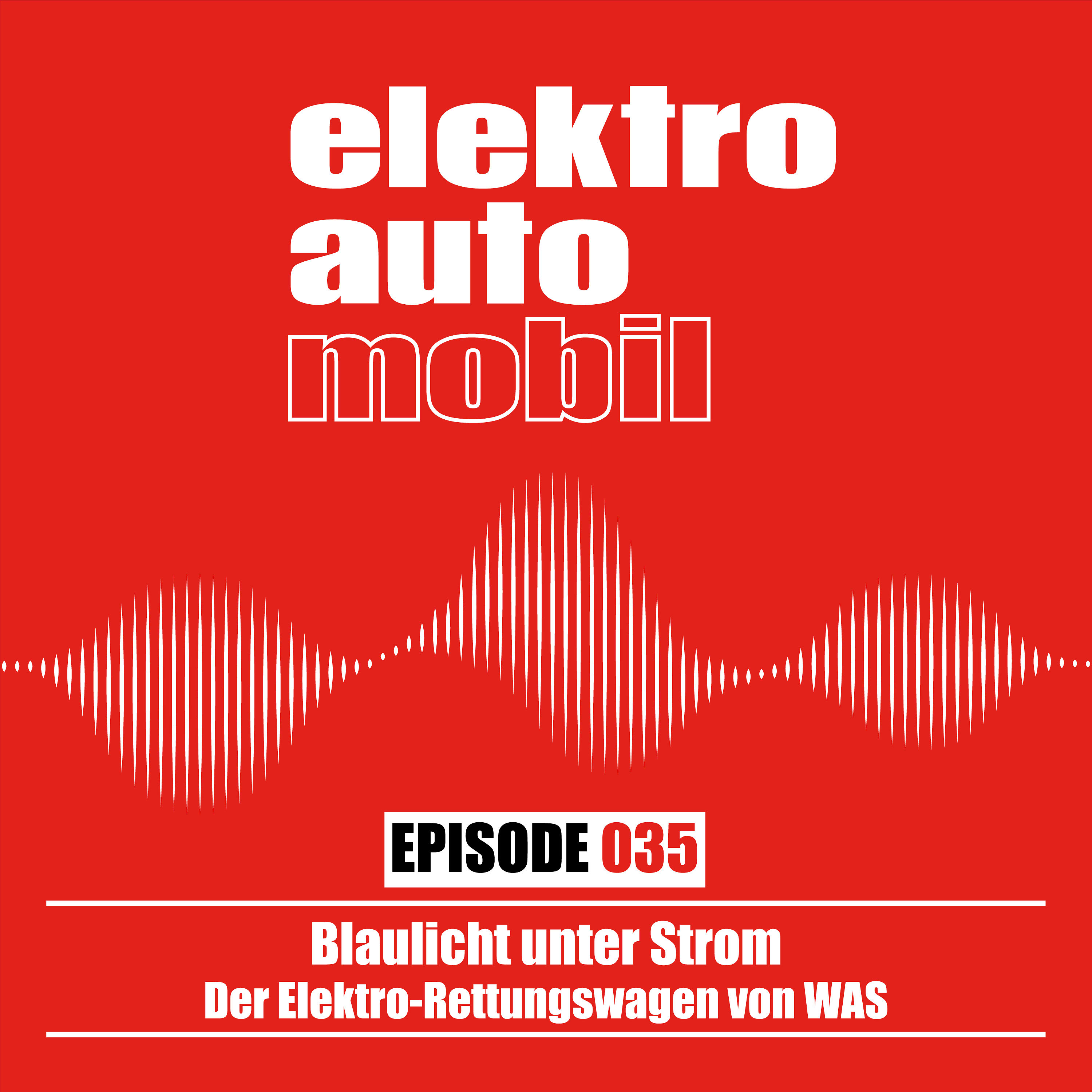 EAM 035: Blaulicht unter Strom