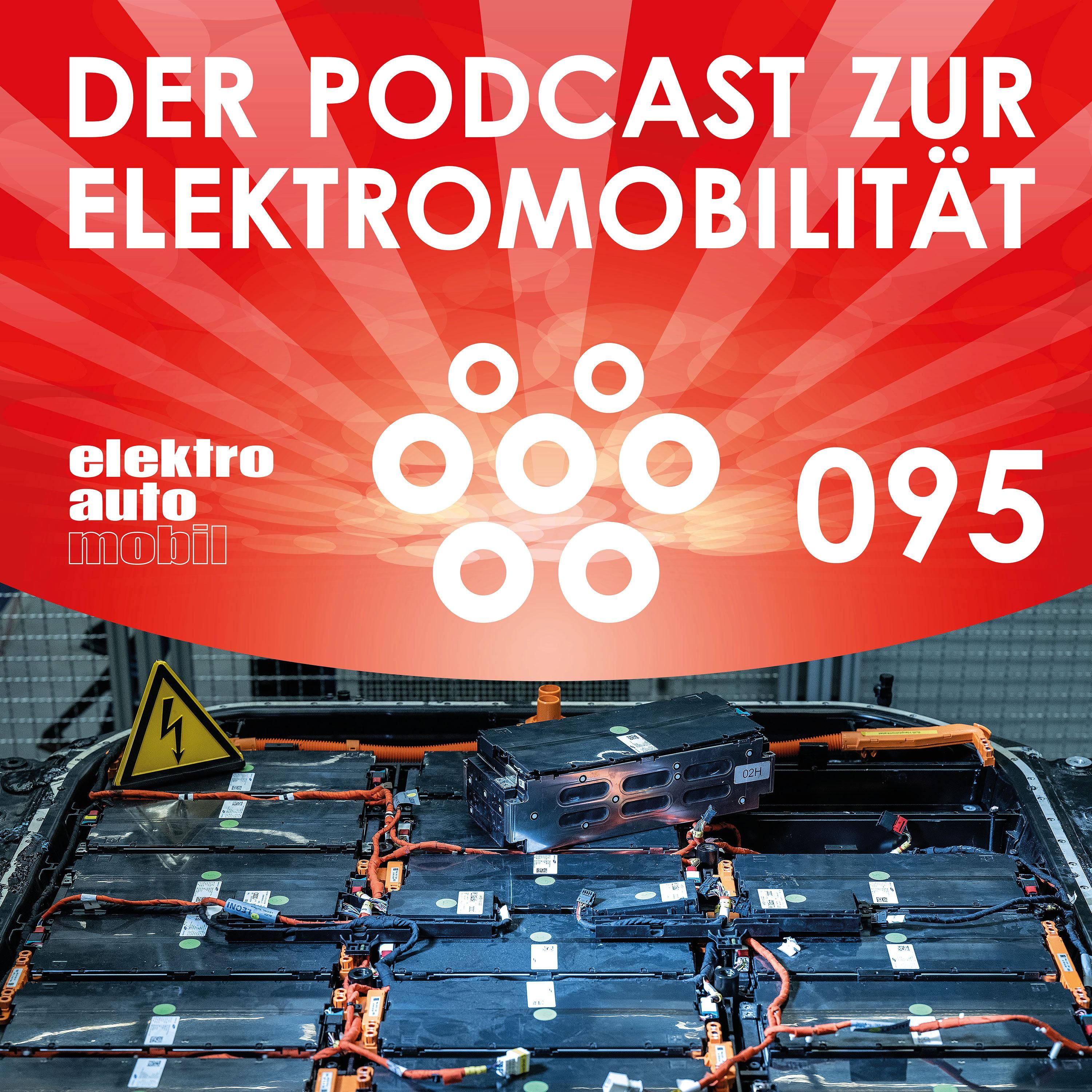 EAM 095: Zum aktuellen Stand der Batterietechnologien