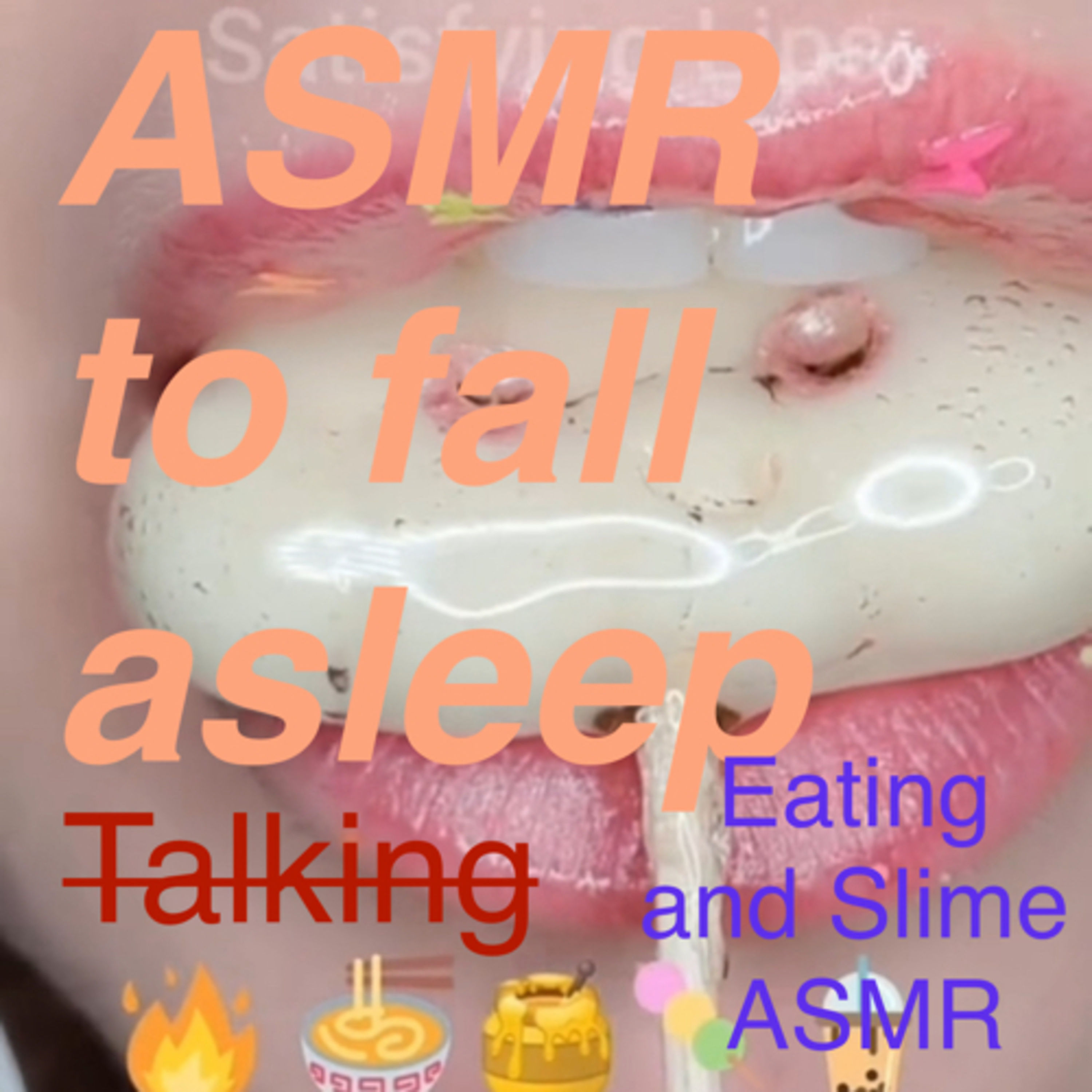 Eating and Slime ASMR