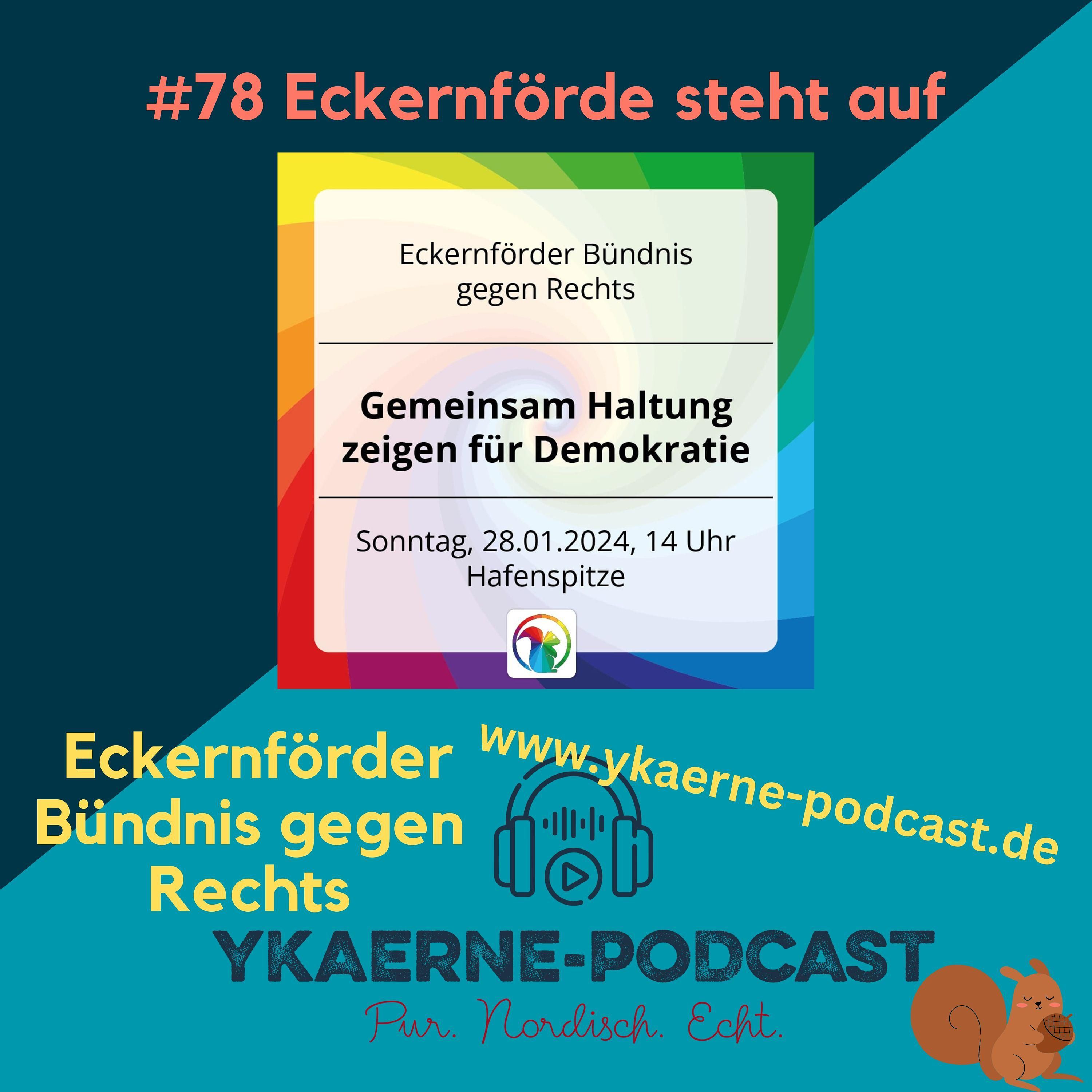 Eckernförde steht auf - Ykaerne-Podcast die 78.