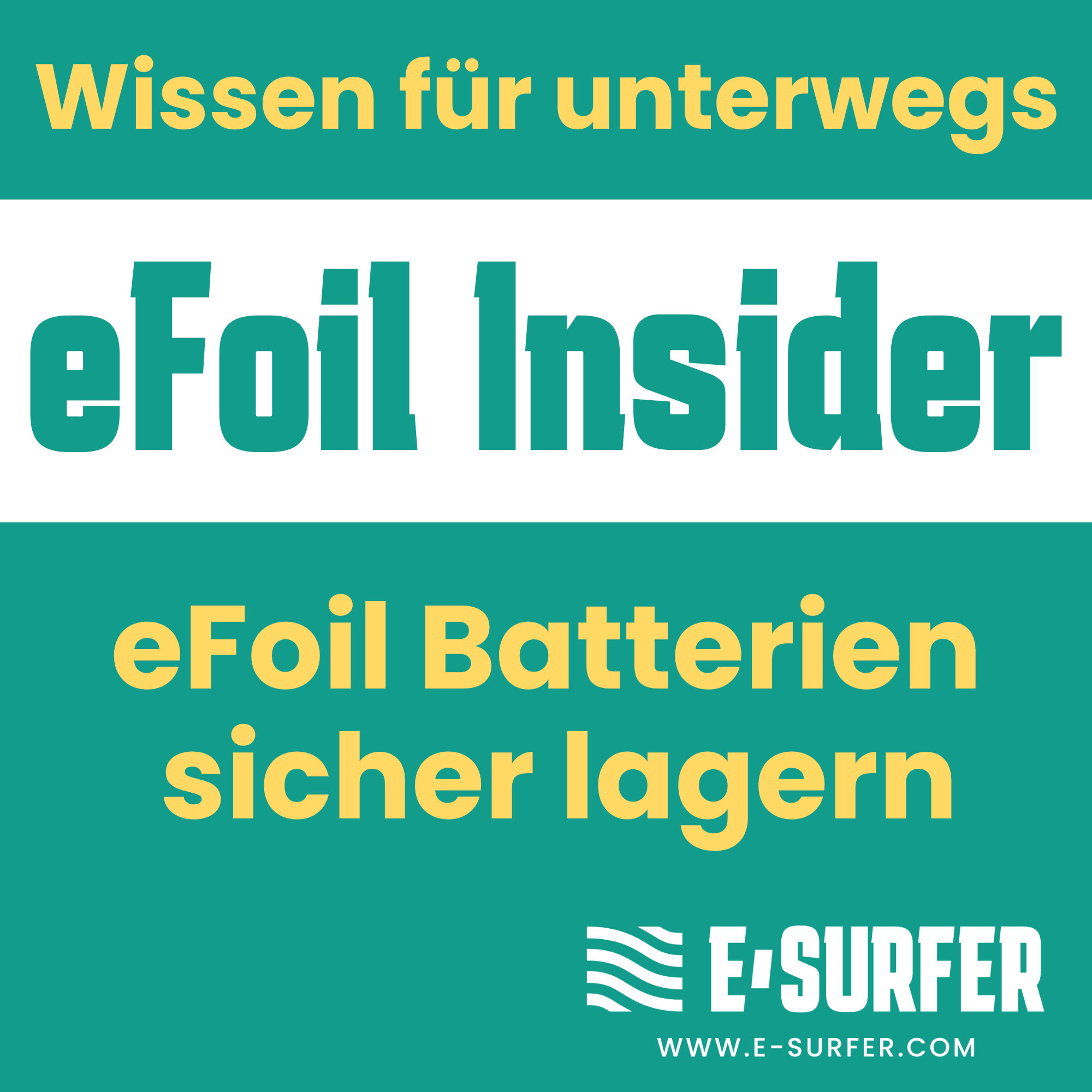 eFoil Batterien sicher lagern