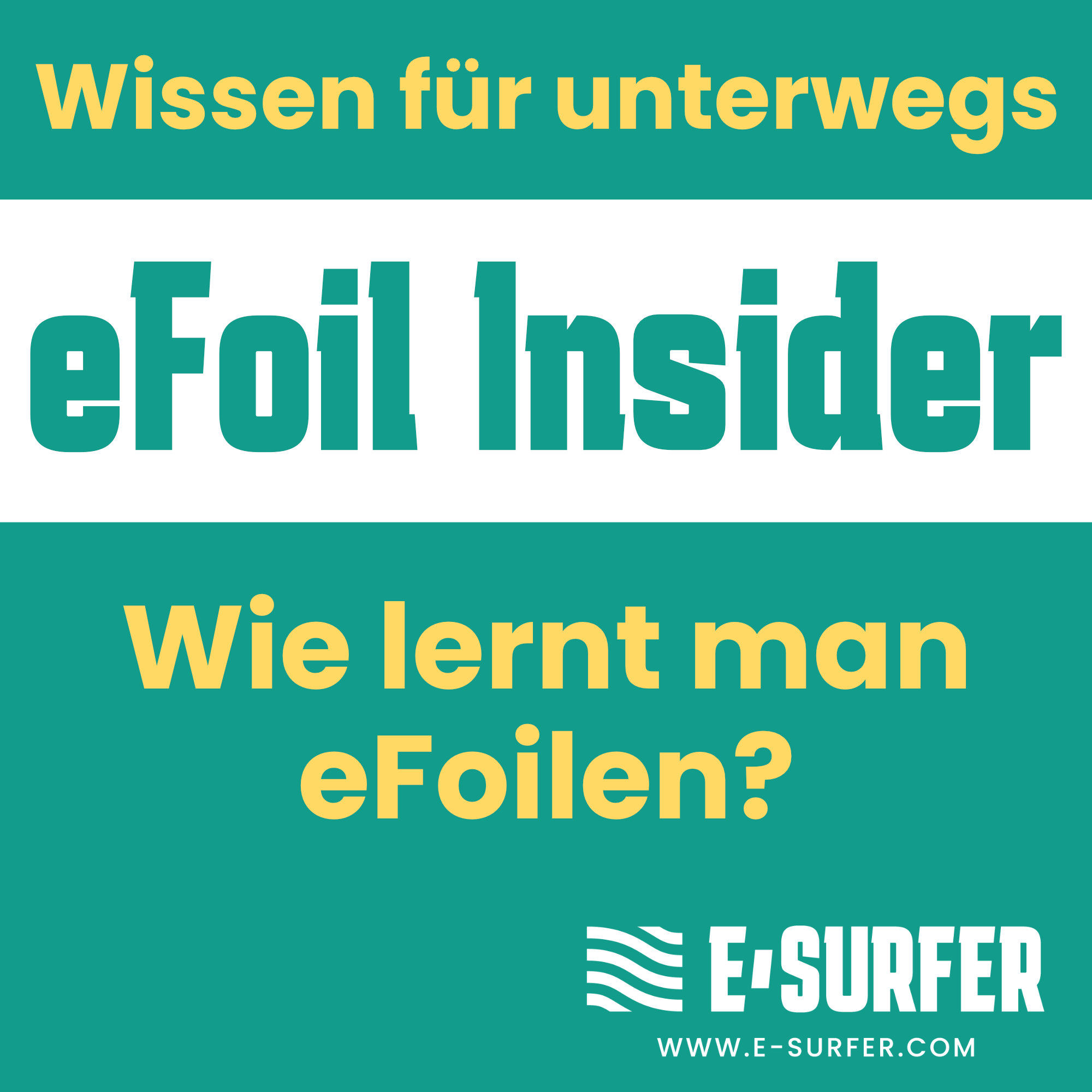 eFoil Kurs on the go. Lerne einfach unterwegs.