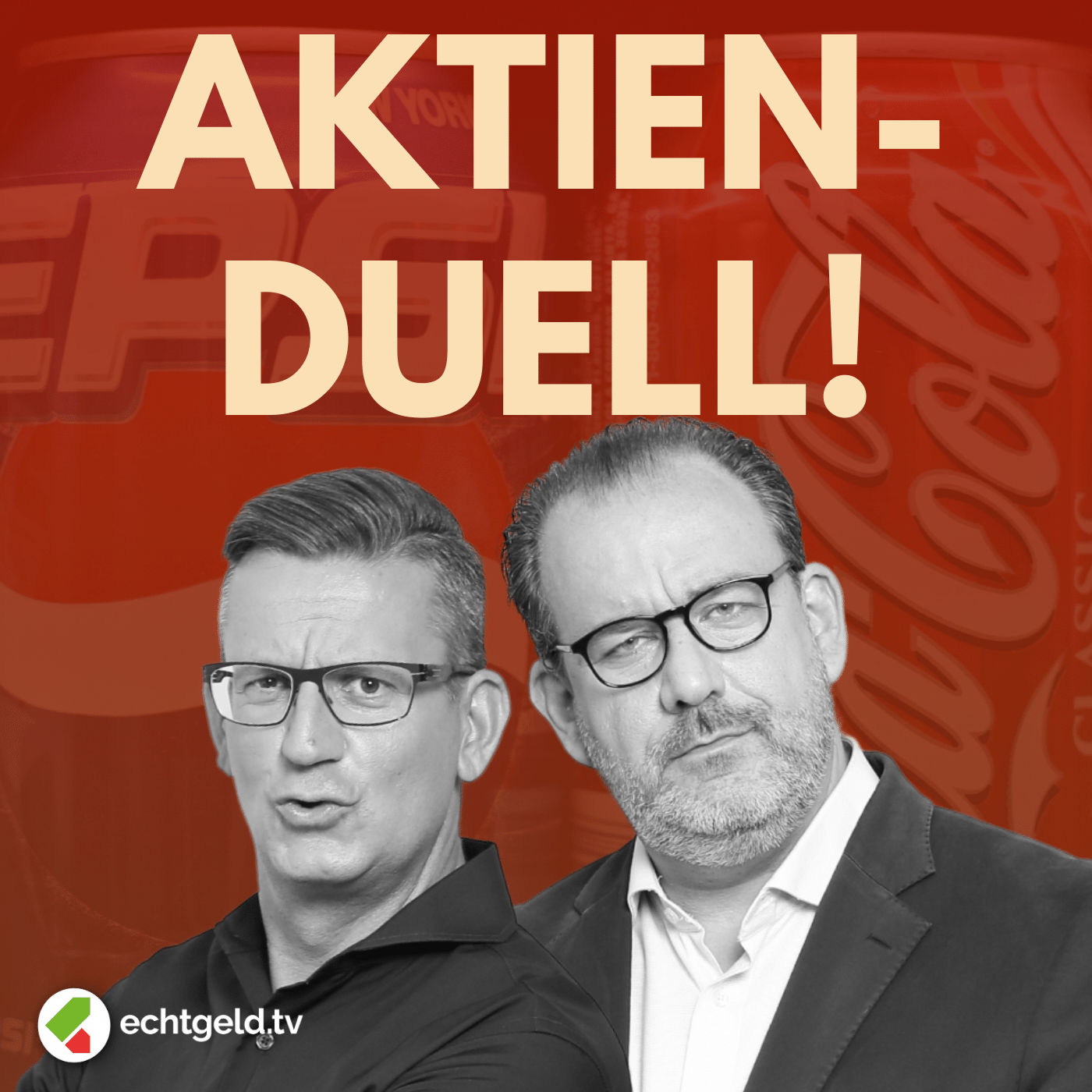 egtv #335 Coca-Cola vs. PepsiCo: Welche Aktie jetzt besser schmeckt | Plus Douglas-Börsengang: Das müffelt!
