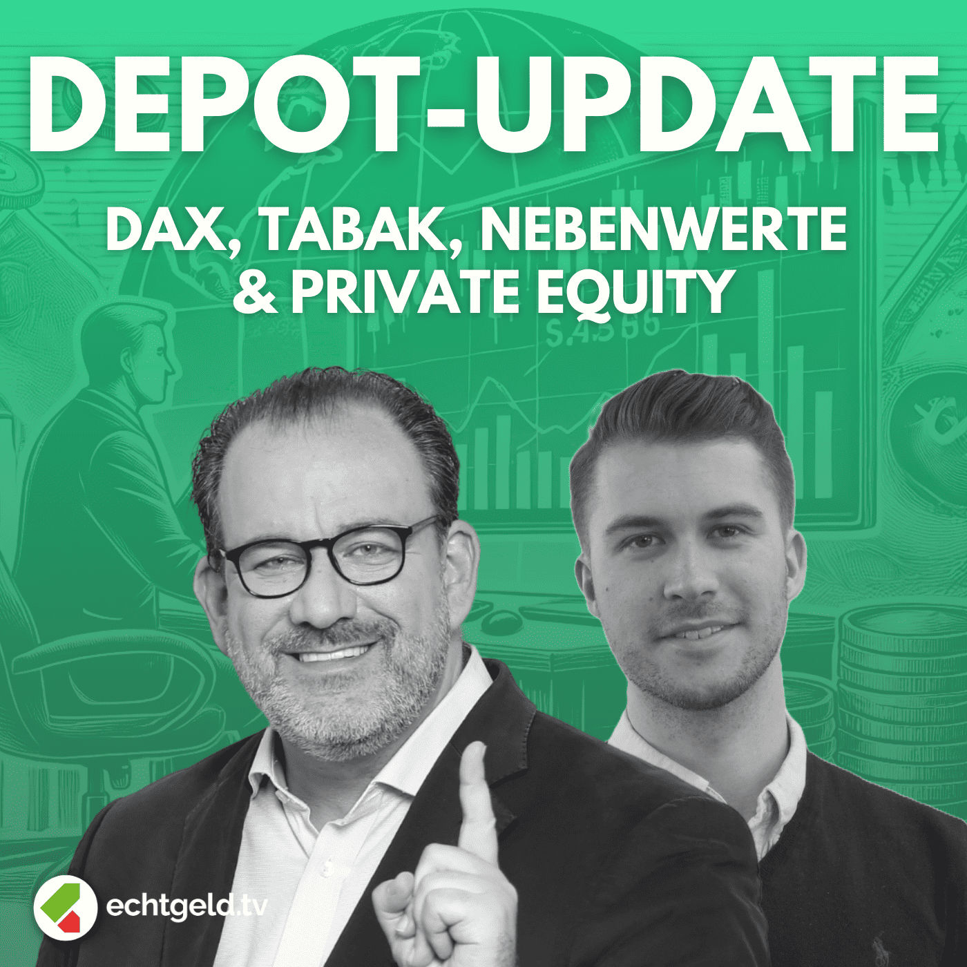 egtv #389 Depot Update: DAX-Werte, Tabak-Aktien - Bonusthema: Private Equity für Privatanleger!
