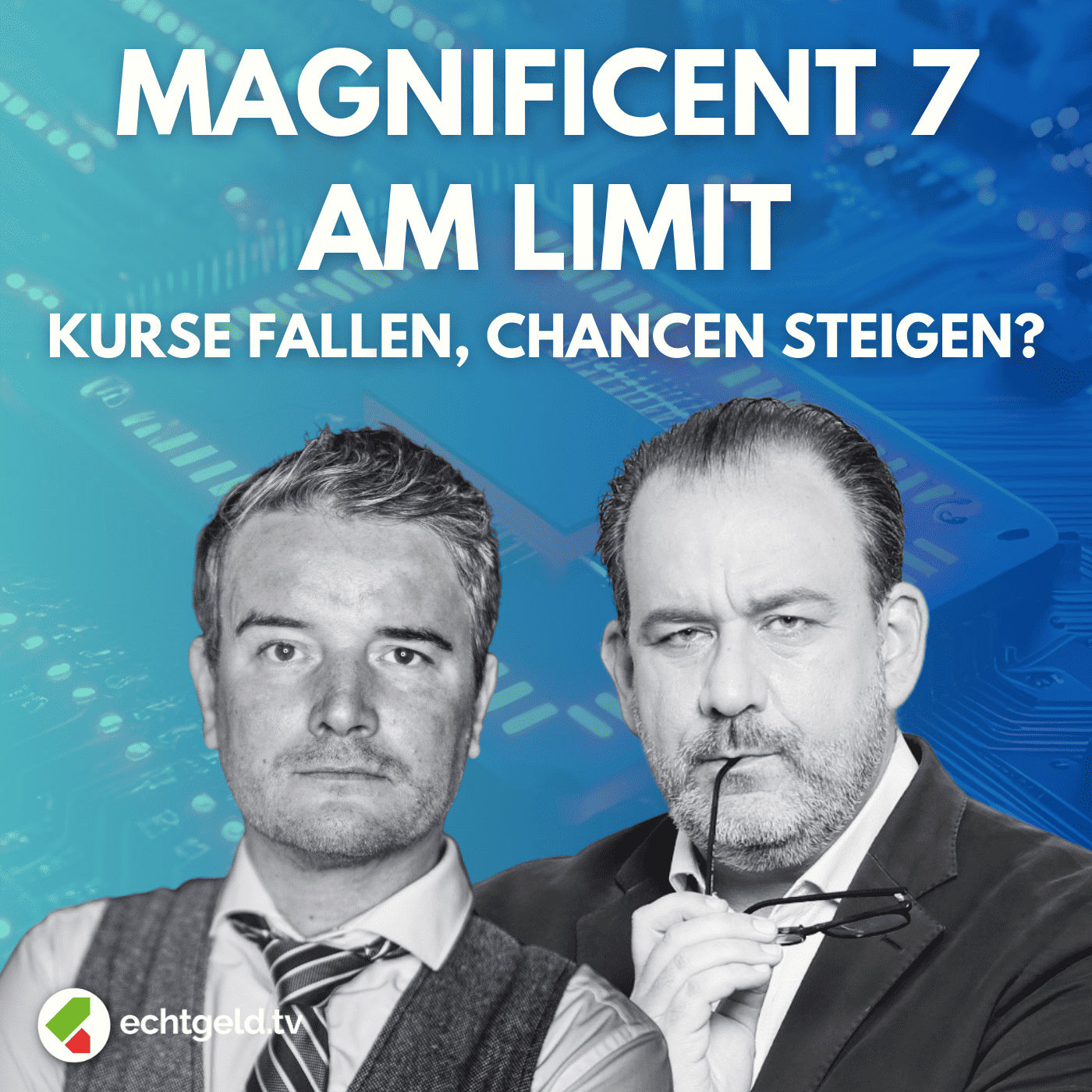 egtv #400 Magnificent 7 Aktien im Q1-Check 2025: Nvidia, Tesla, Amazon, Apple & Co. – Einstieg oder Ausstieg?