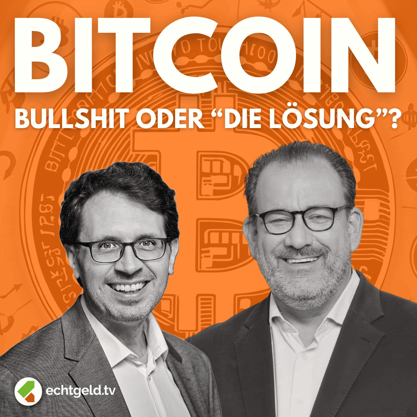 egtv #404 Bitcoin – Hype, Hoffnung oder hartes Investment? Daniel D. Eckert im 7+3-Deep Dive!