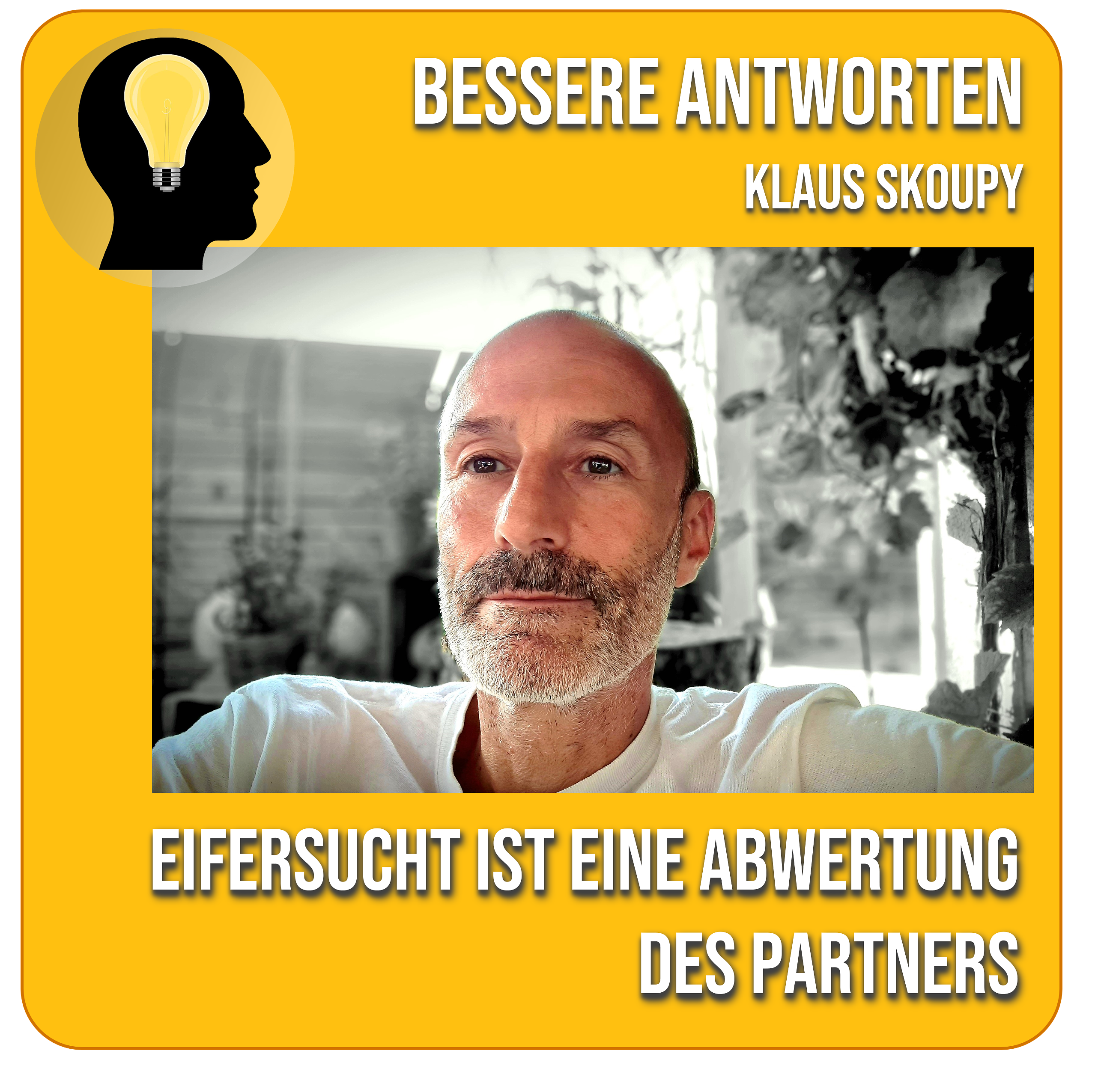 Eifersucht ist eine Abwertung des Partners
