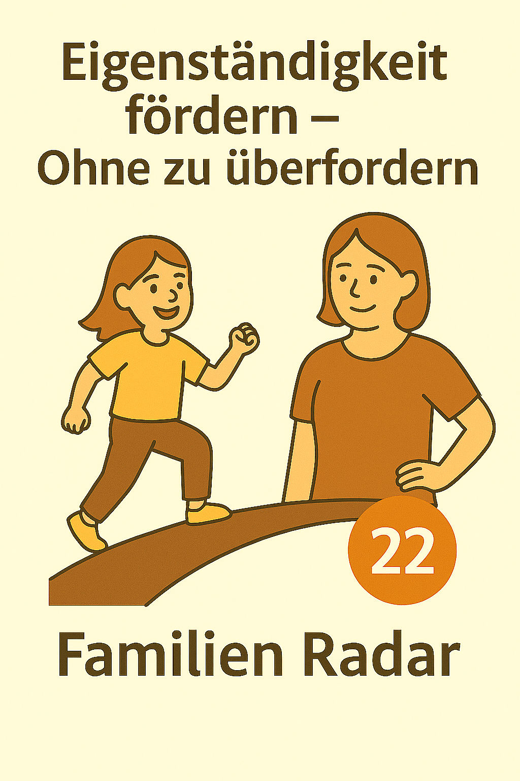 Eigenständigkeit fördern