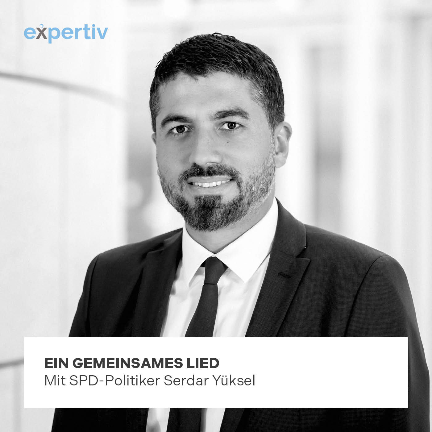 EIN GEMEINSAMES LIED (mit SPD-Politiker Serdar Yüksel)