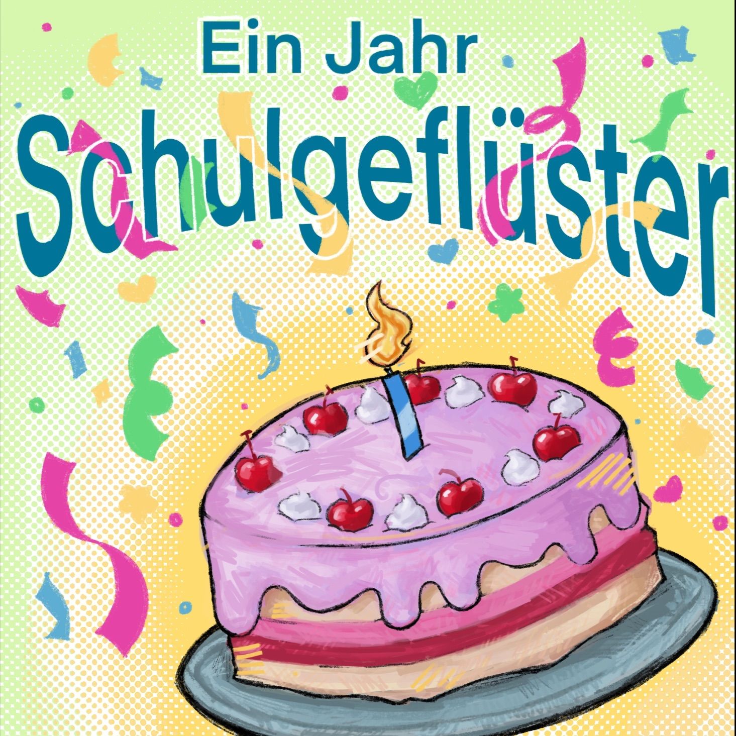 Ein Jahr Schulgeflüster!