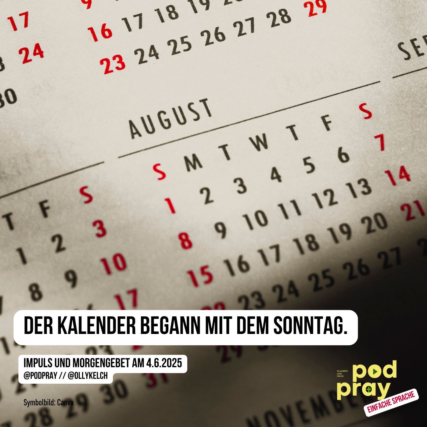 Ein Kalender, der am Sonntag beginnt (4.6.2025)