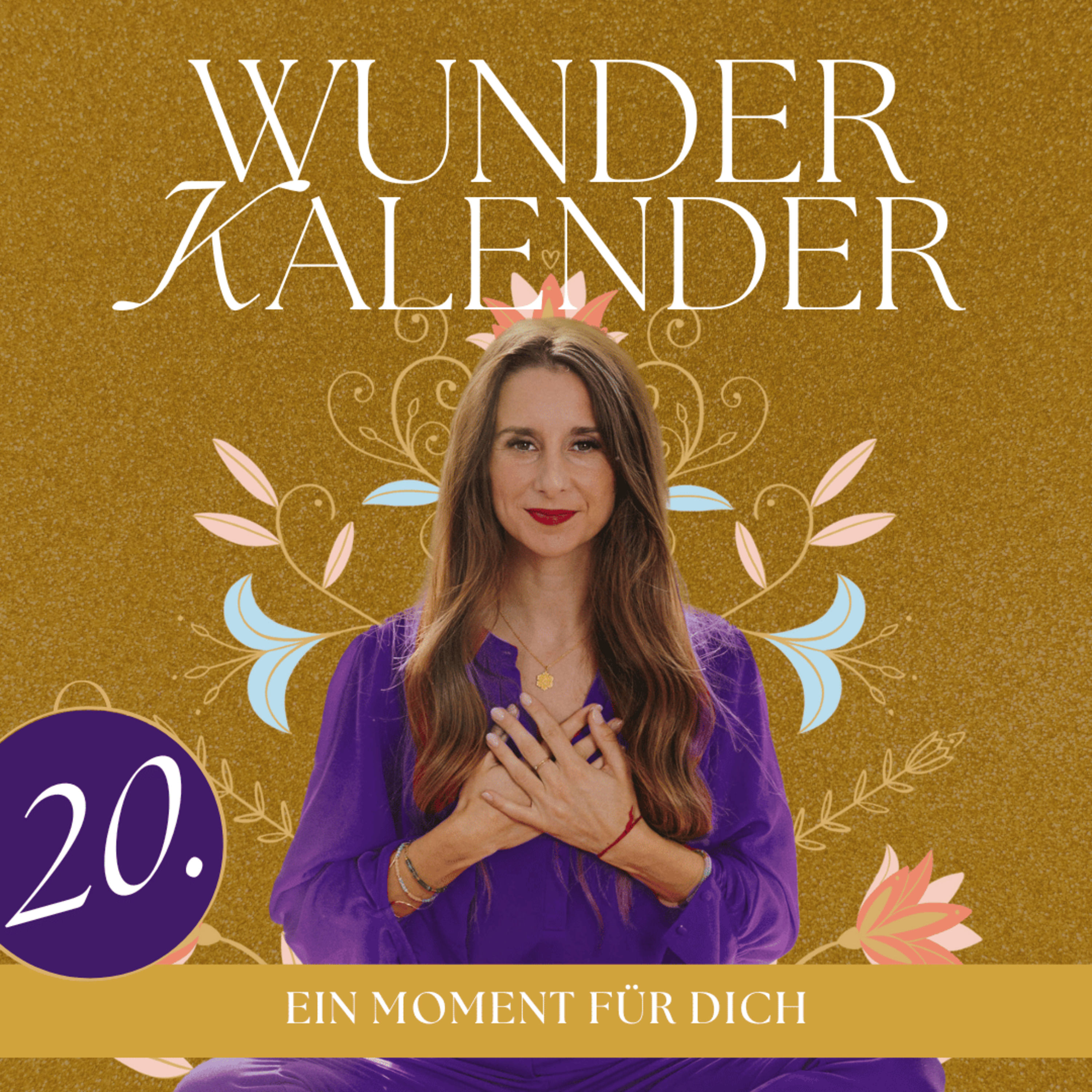 Ein Moment nur für dich | 20. Türchen Wunderkalender