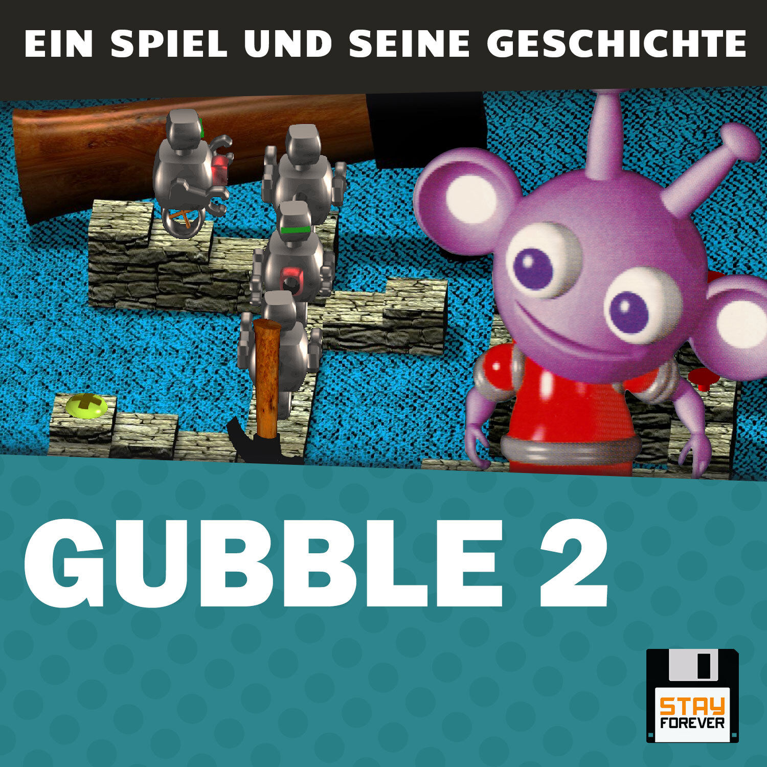 Ein Spiel und seine Geschichte: Gubble 2