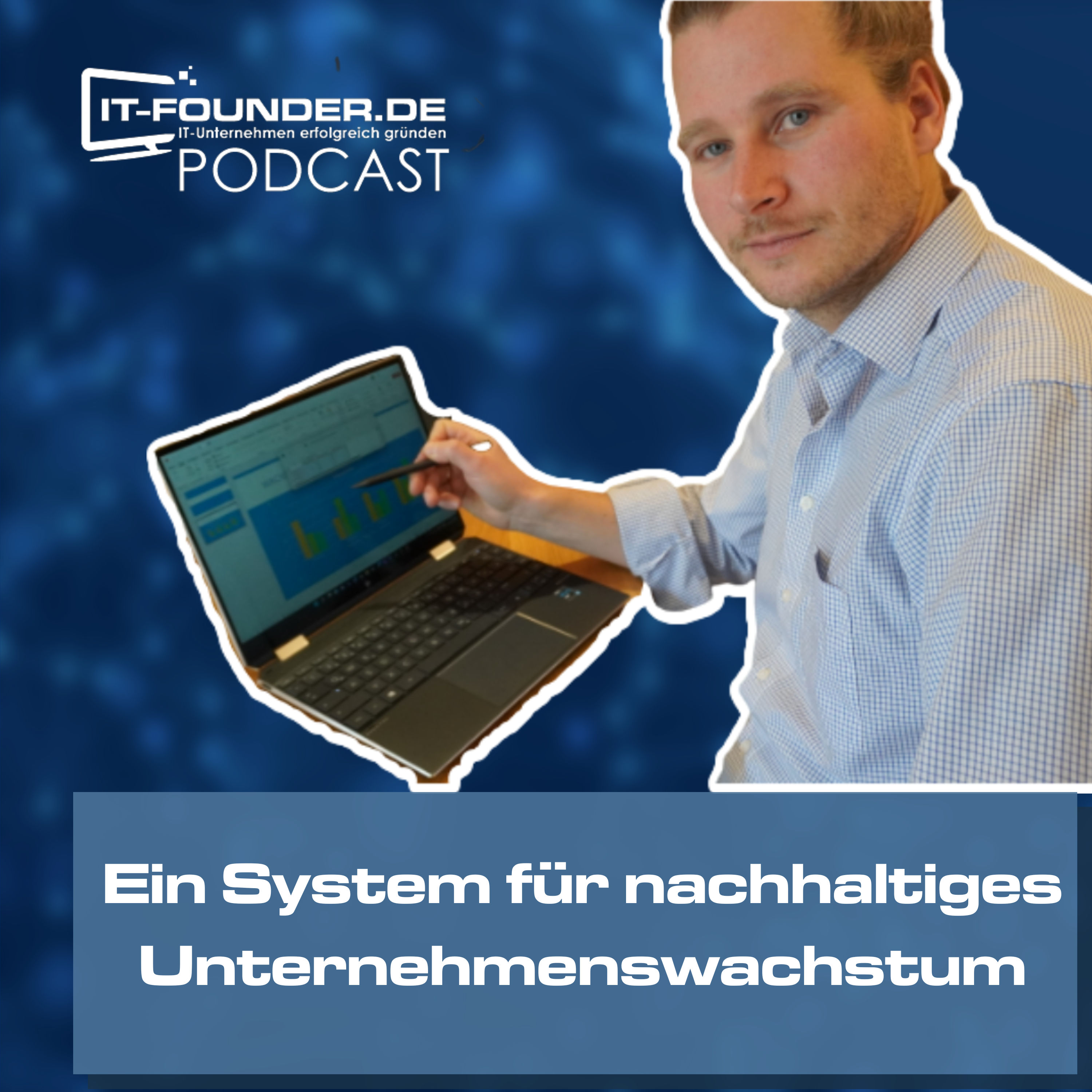 Ein System für nachhaltiges Unternehmenswachstum #218