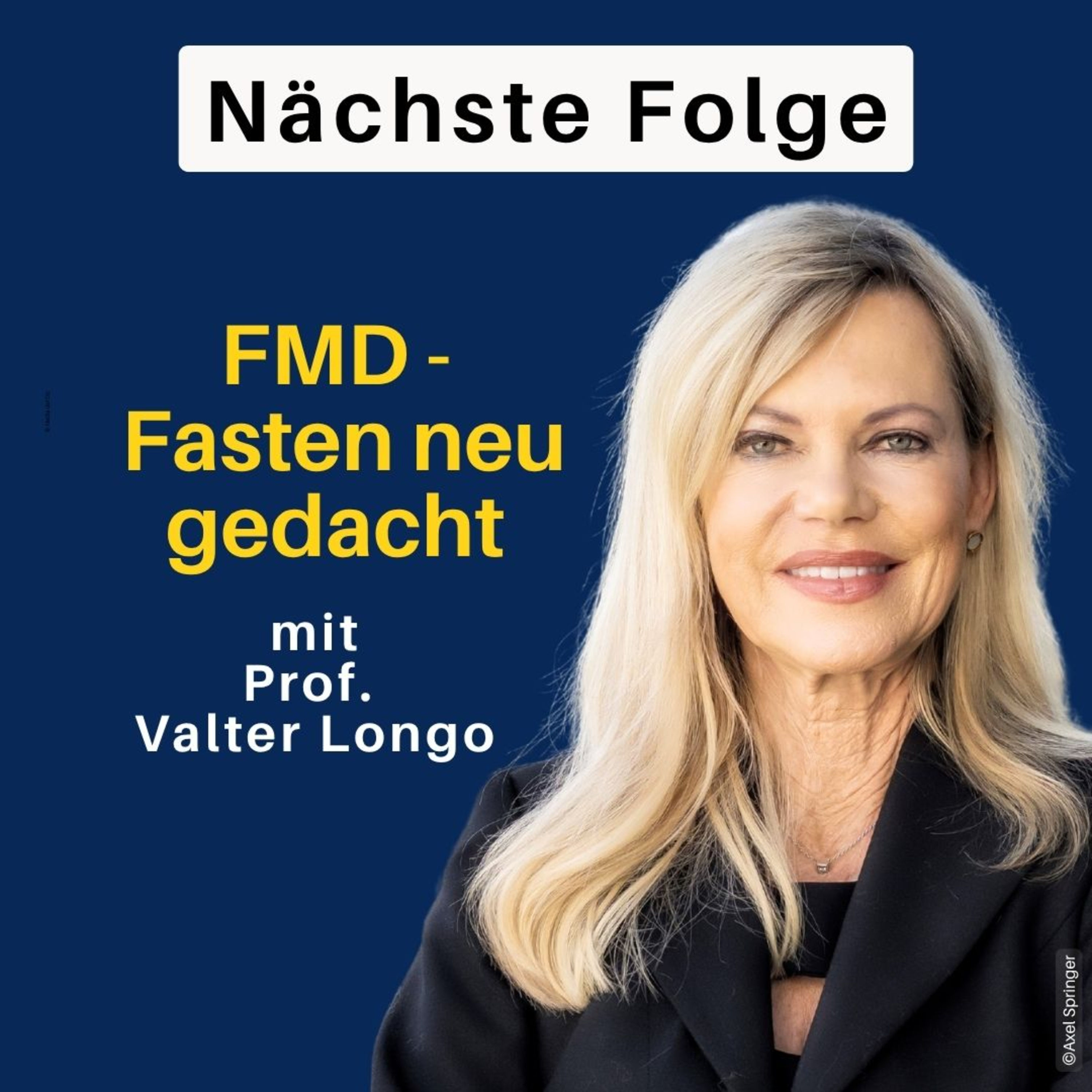 Einblick: FMD – Fasten neu gedacht mit Prof. Valter Longo & Nina Ruge