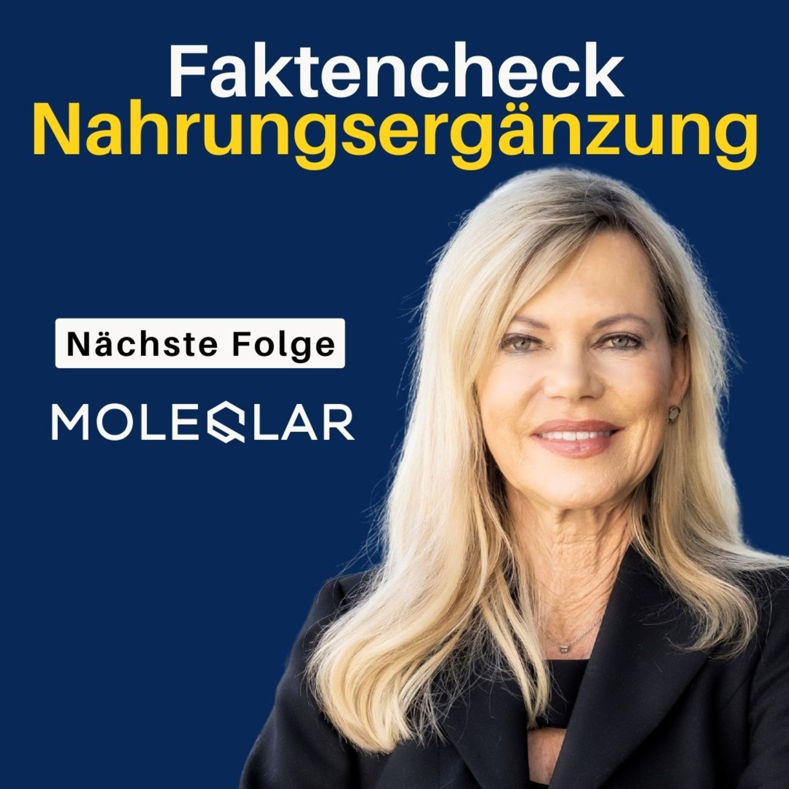 Einblick: Moleqlar im Faktencheck: Nahrungsergänzung mit Dr. Maximilian Griessinger & Nina Ruge