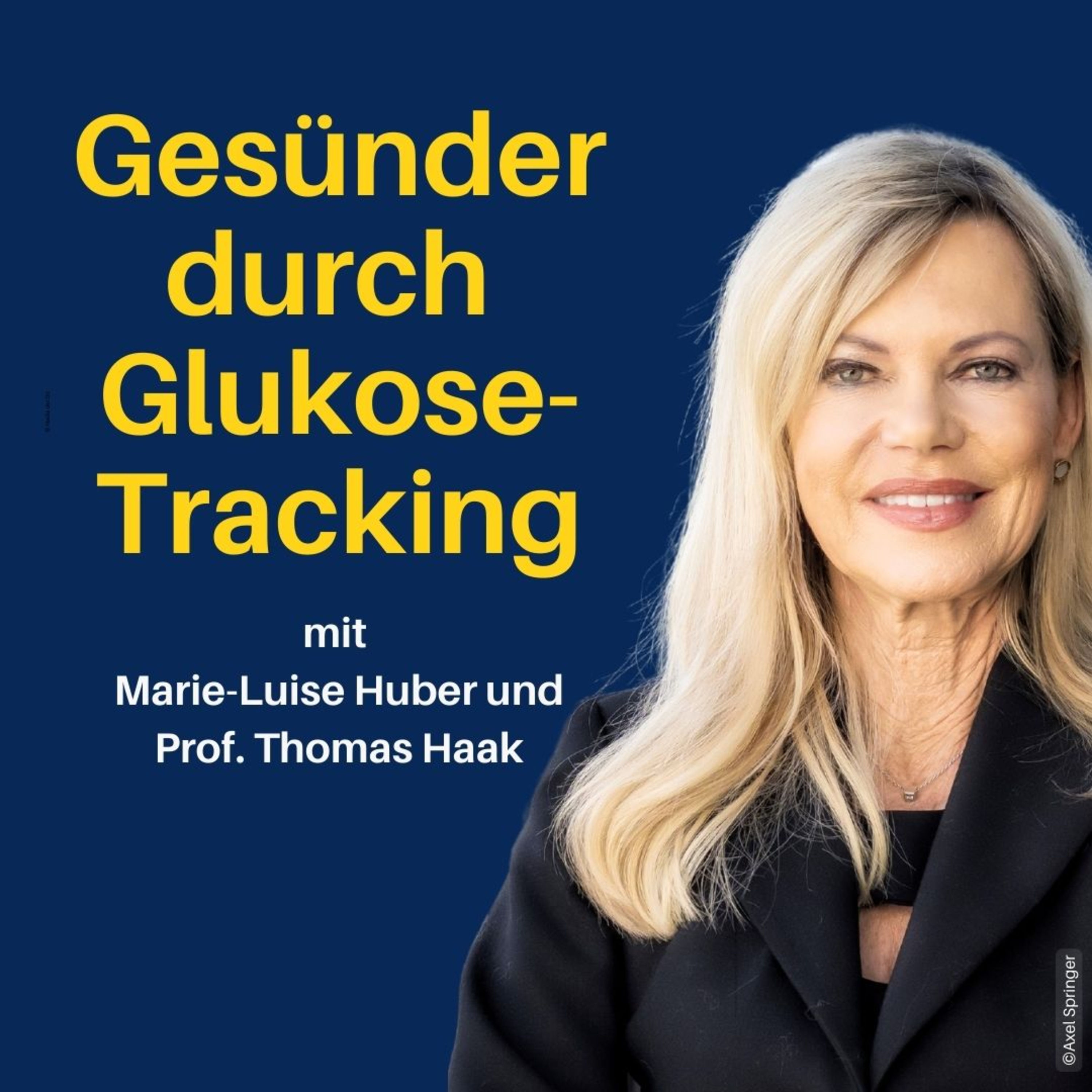 Einblick: Prävention durch Glukose-Tracking – Expertenwissen mit Marie-Luise Huber und Prof. Thomas Haak