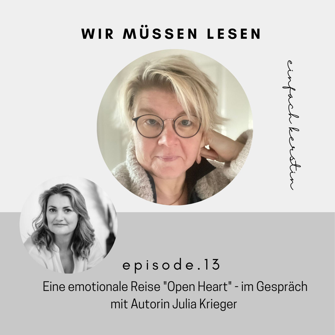 Eine emotionale Reise "Open Heart" - im Gespräch mit Autorin Julia Krieger