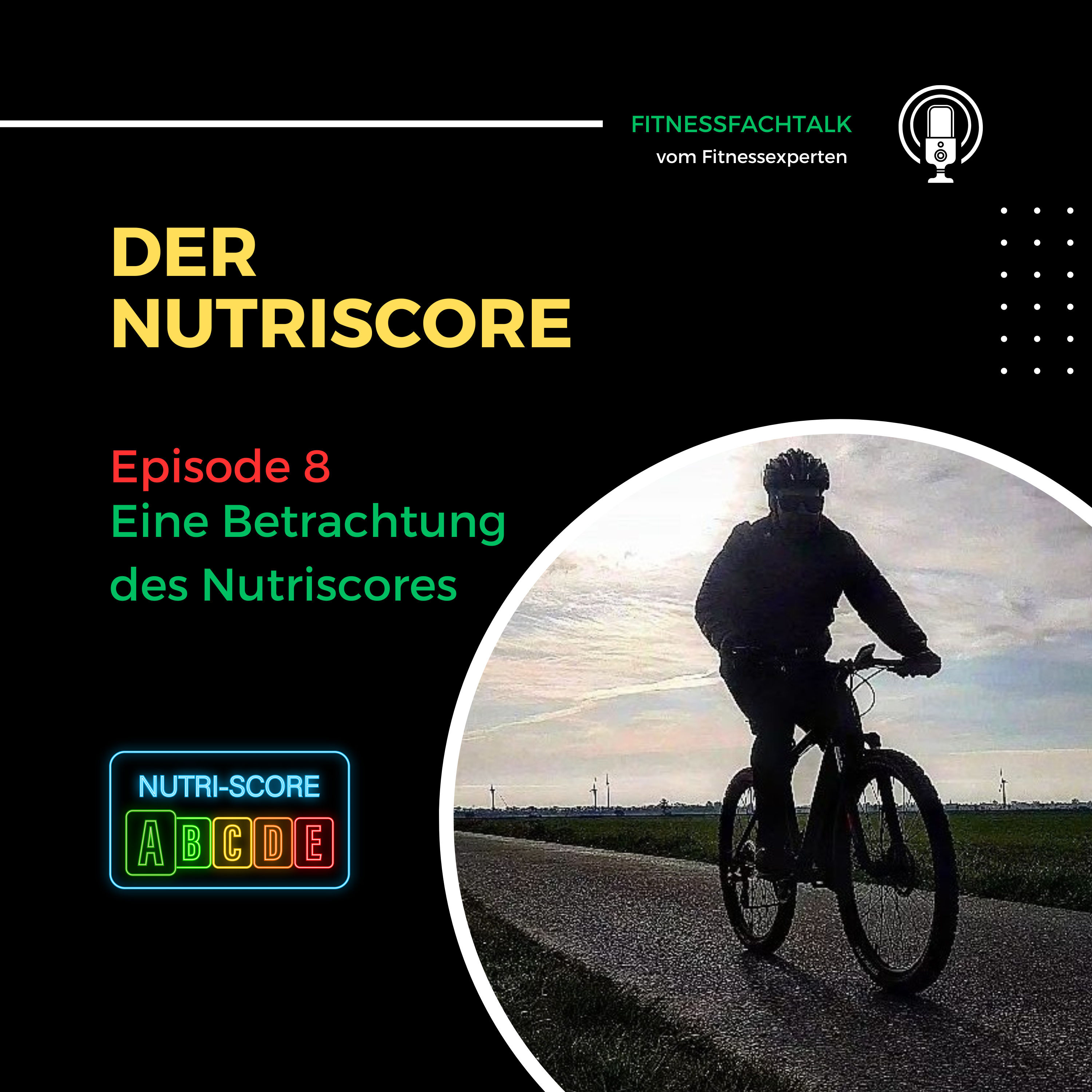 FFT 8: Eine kleine Betrachtung des Nutriscore