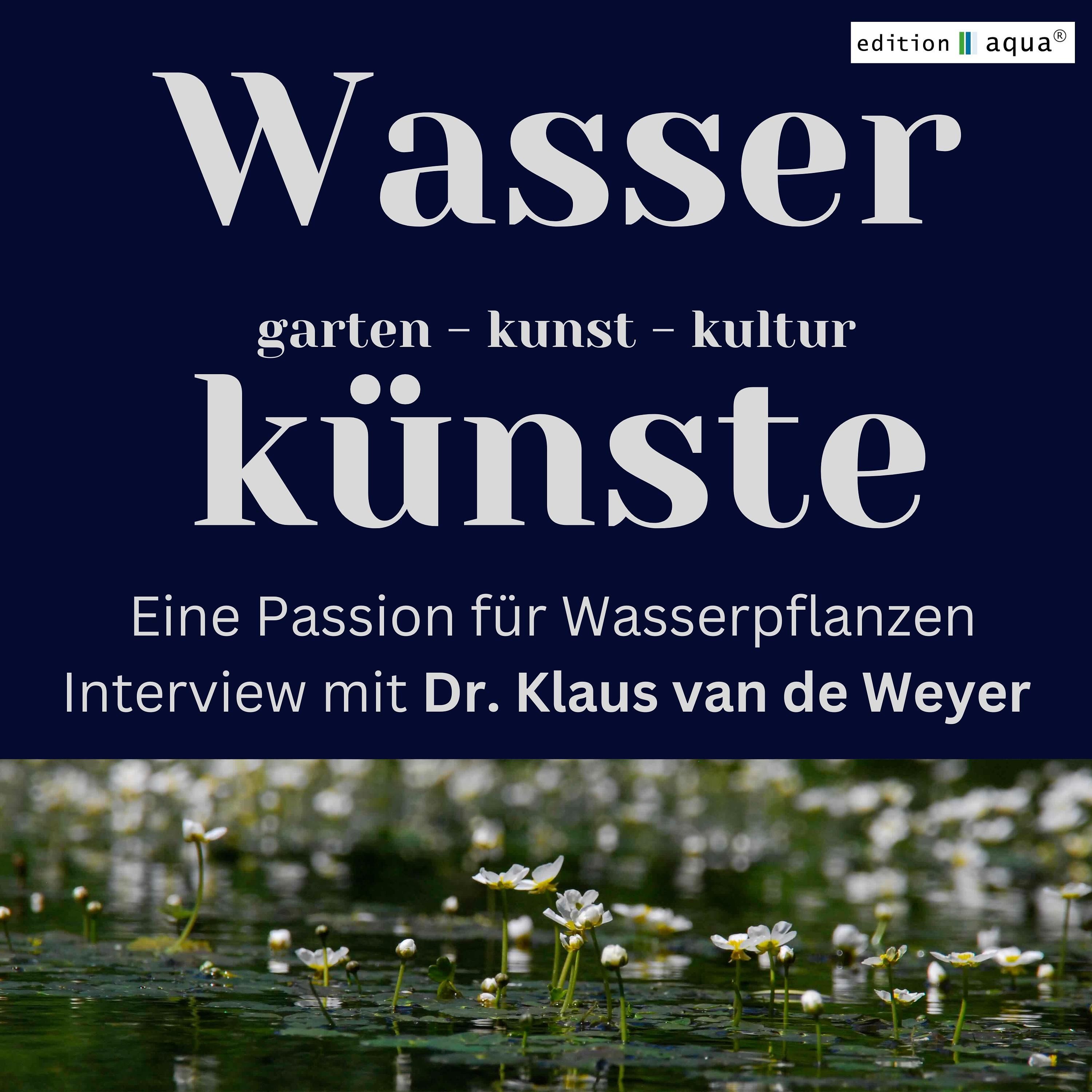 Eine Leidenschaft für Wasserpflanzen!