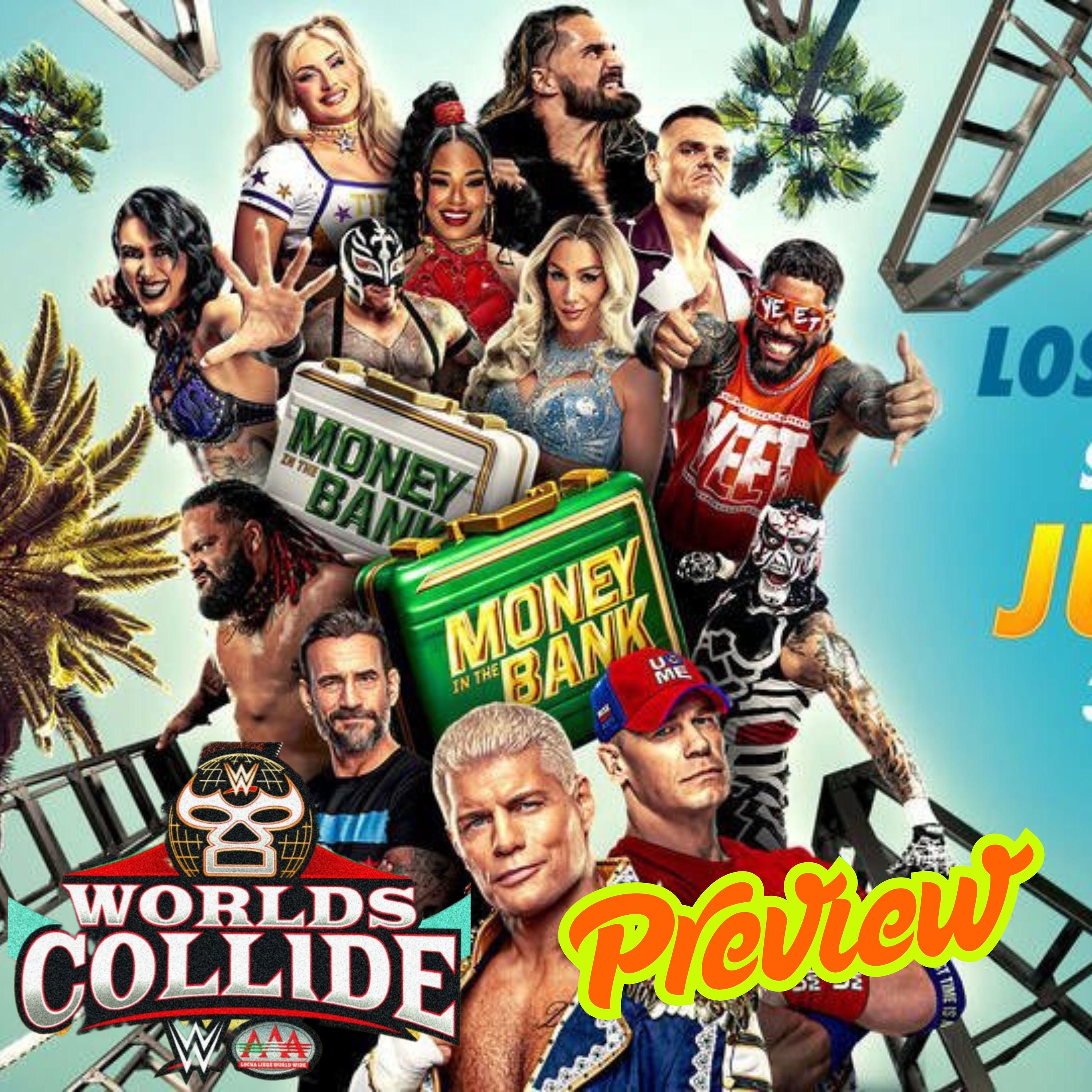 Eine riesen Enttäuschung oder doch TV Gold? WWE Money in the Bank + Worlds Collide Preview
