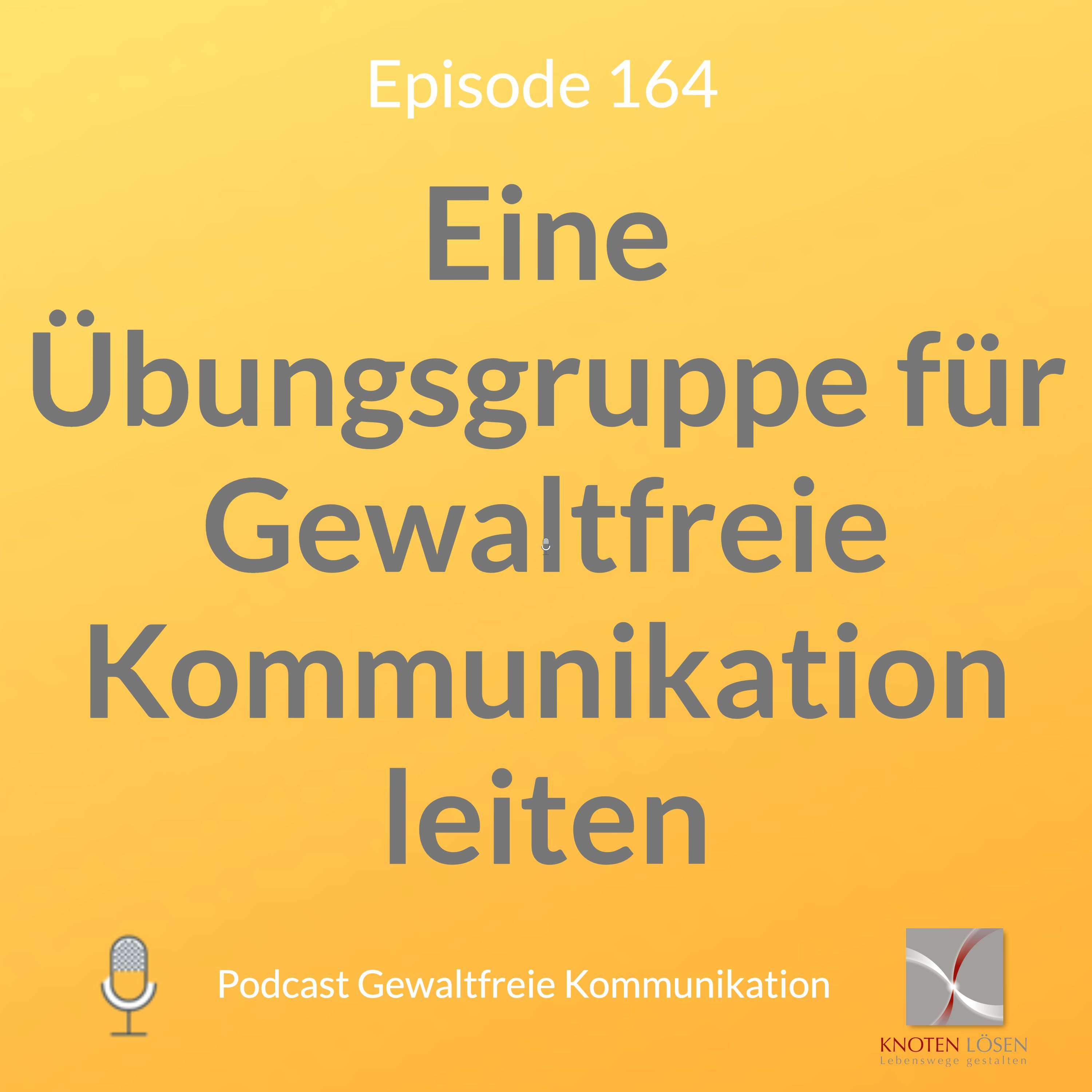 Eine Übungsgruppe für Gewaltfreie Kommunikation leiten