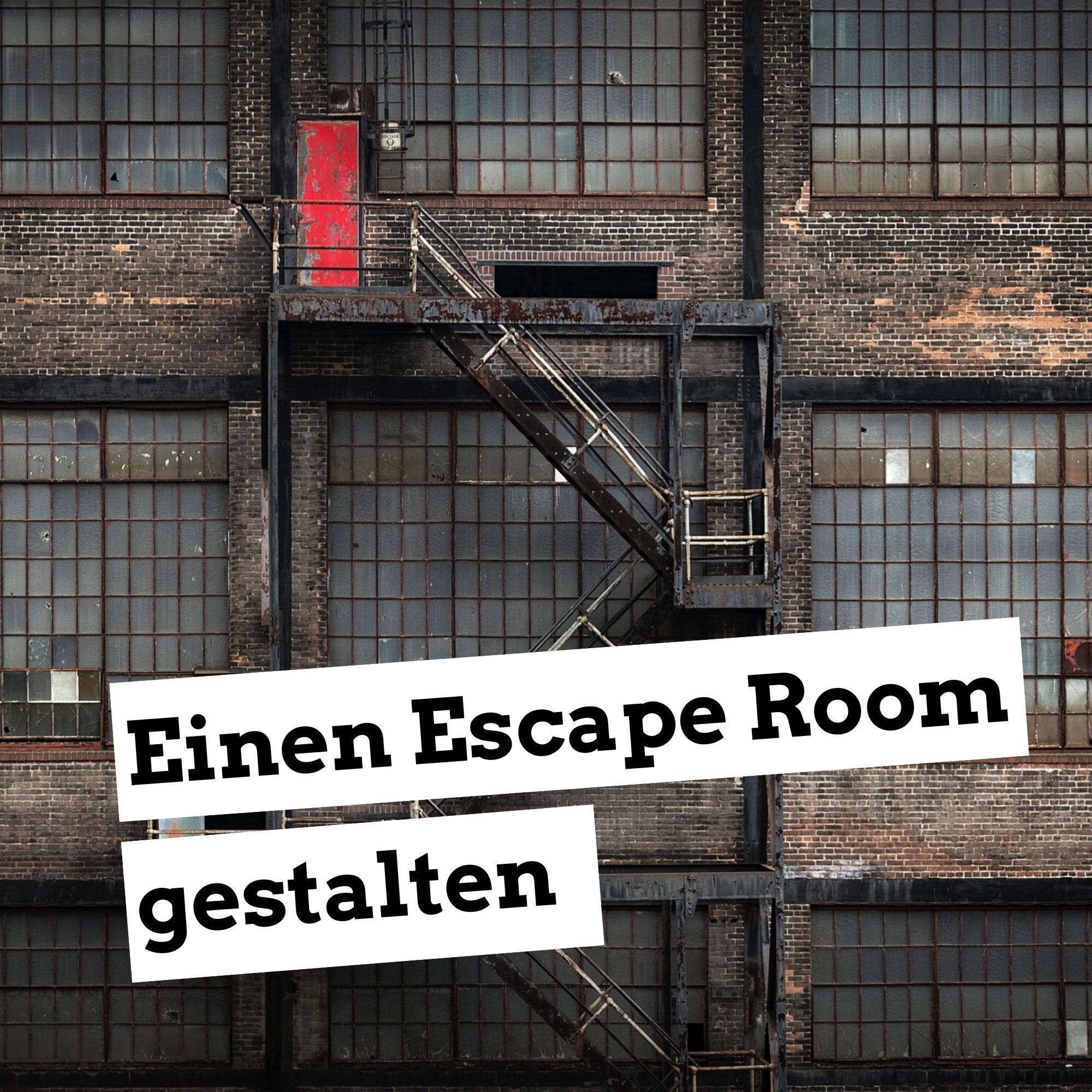 Einen Escape Room gestalten