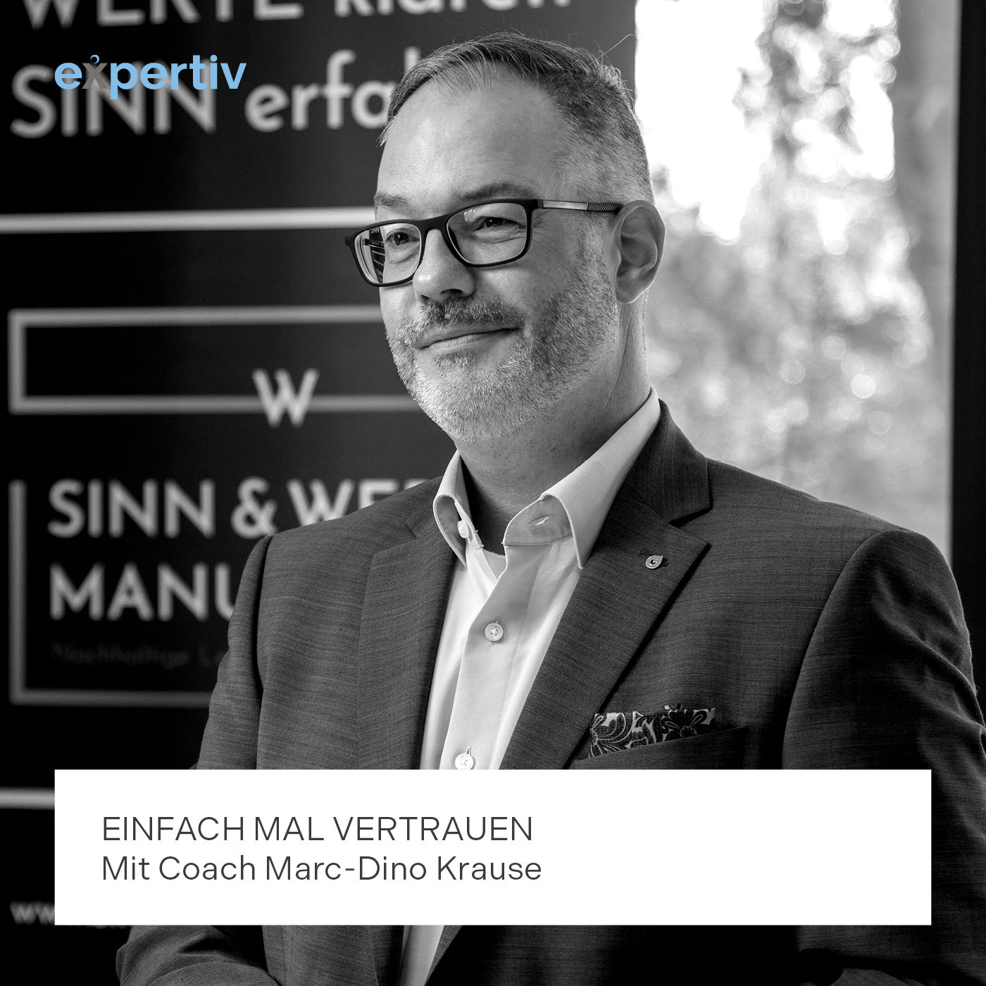EINFACH MAL VERTRAUEN (mit Coach Marc-Dino Krause)