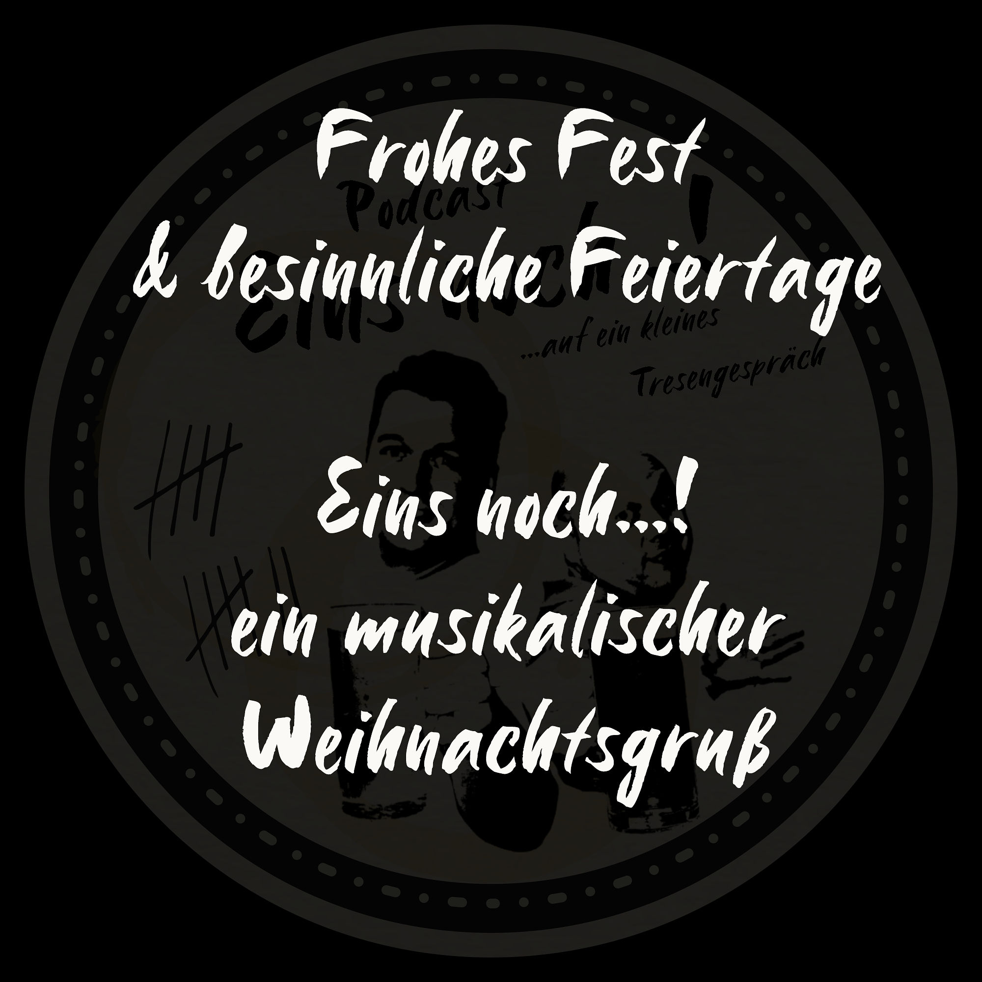 Eins noch…! Ein musikalischer Weihnachtsgruß