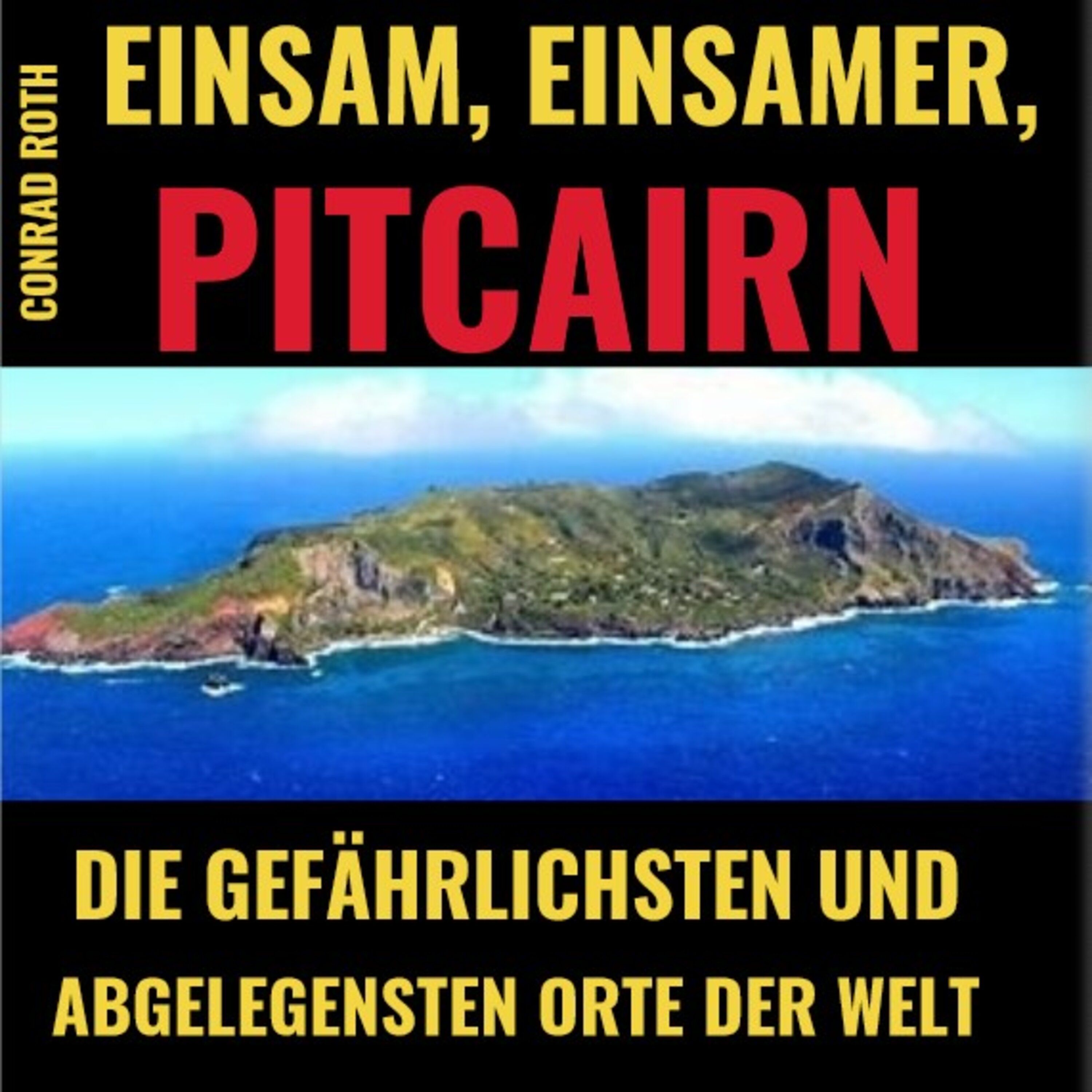 EINSAM, EINSAMER - PITCAIRN