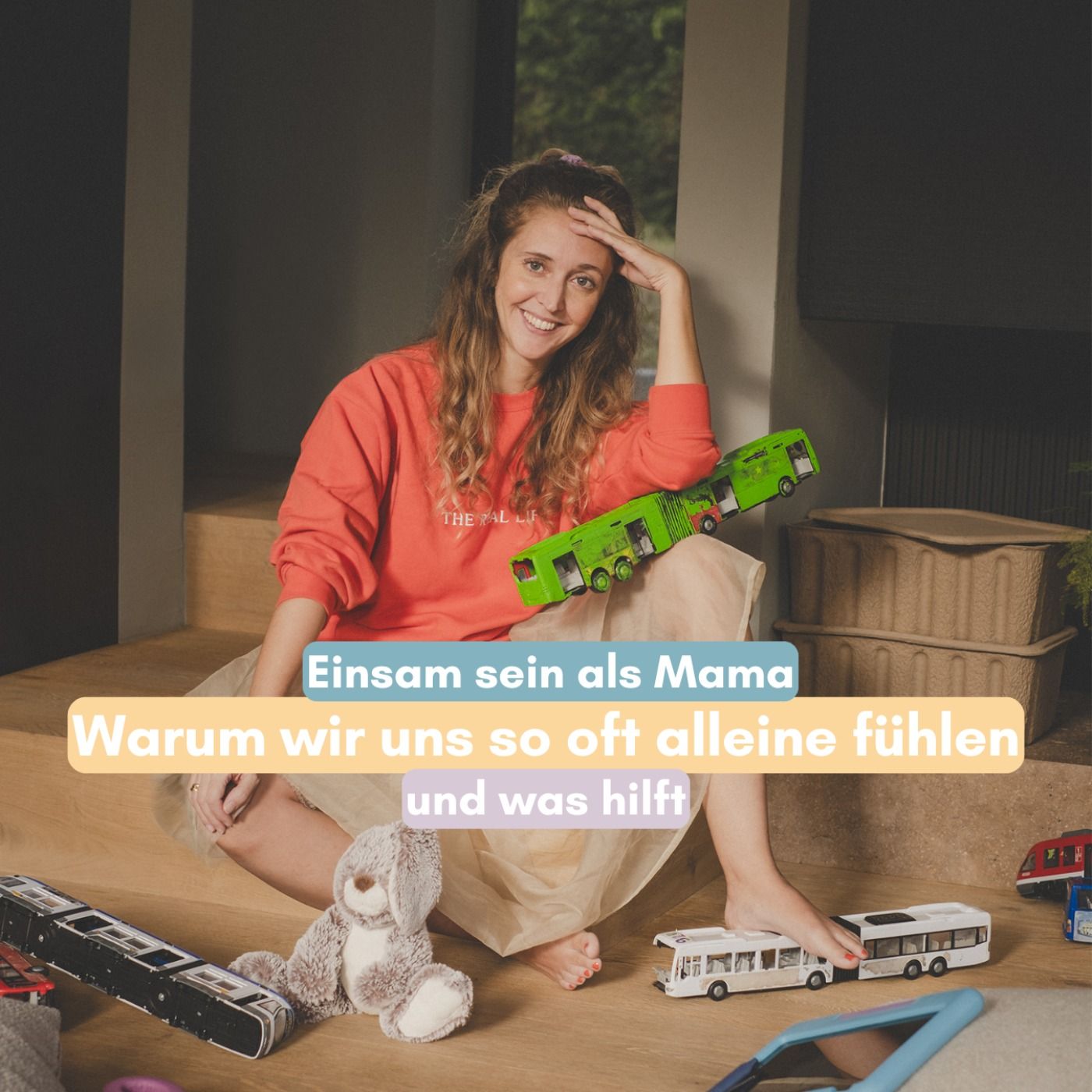Einsam sein als Mama