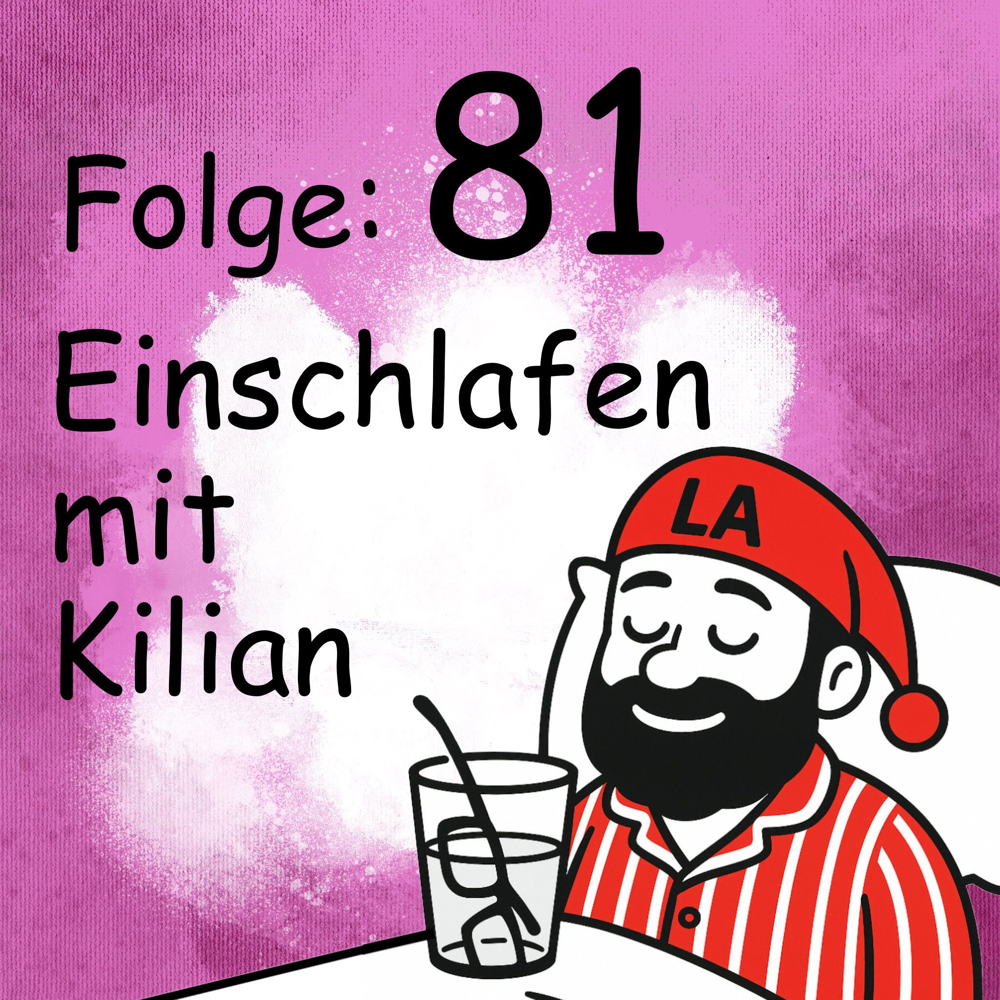 Einschlafen mit Kilian