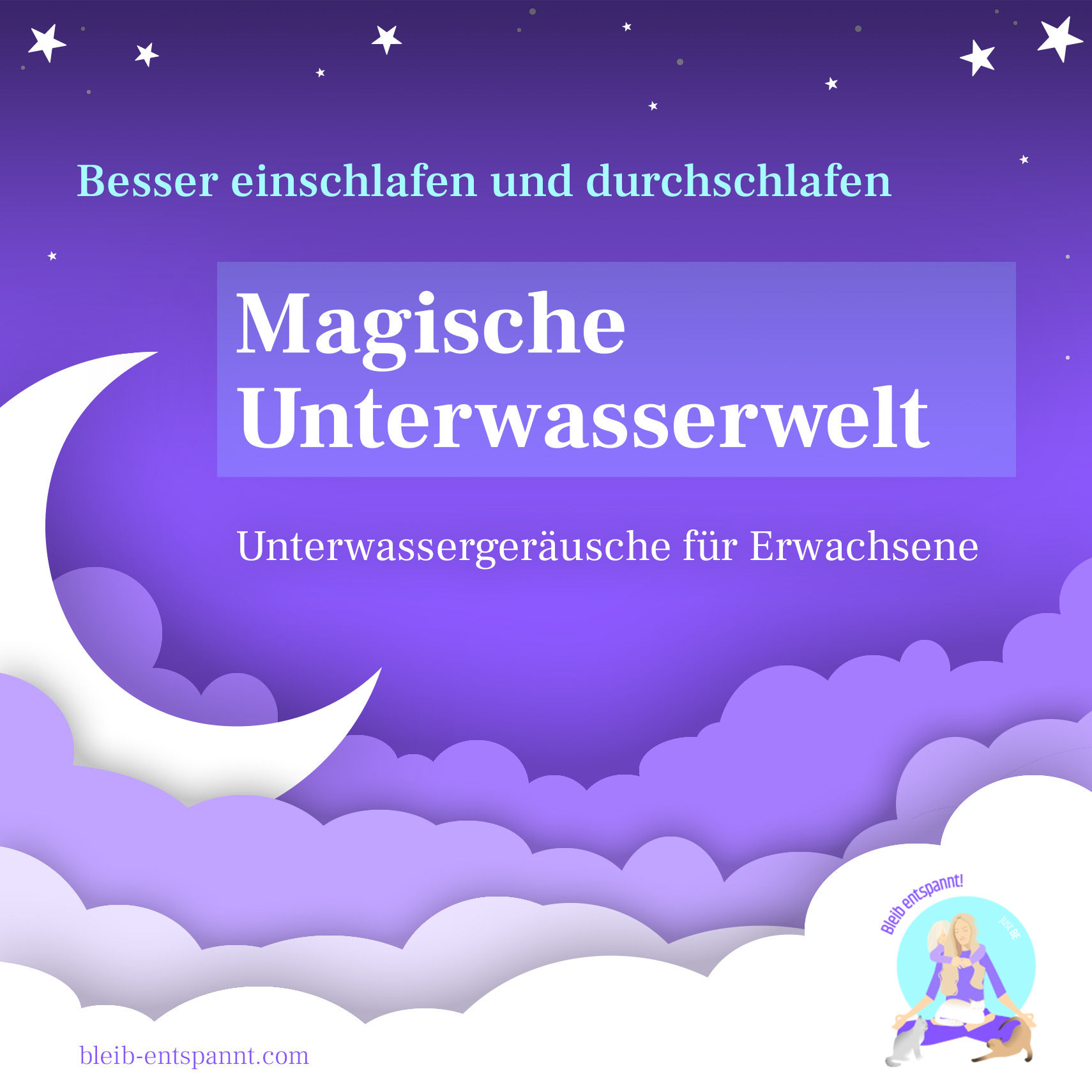Einschlafmusik - Magische Unterwasserwelt - Musik zum Einschlafen - für Erwachsene