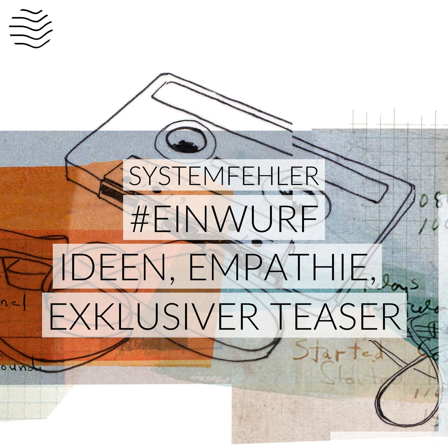 #Einwurf – Ideenfindung, Empathie, exklusiver Teaser