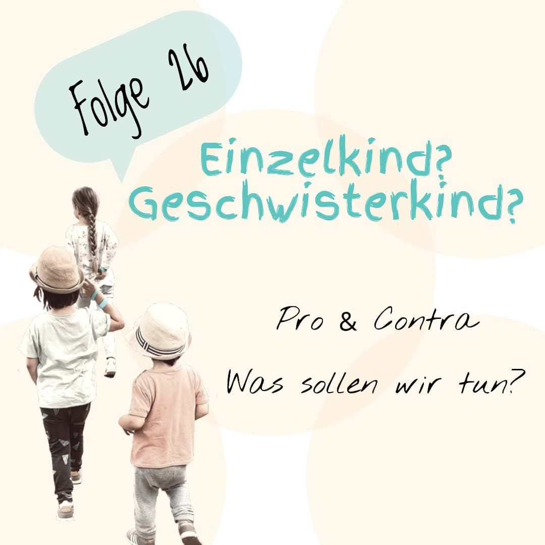 Einzelkind? Geschwisterkind?