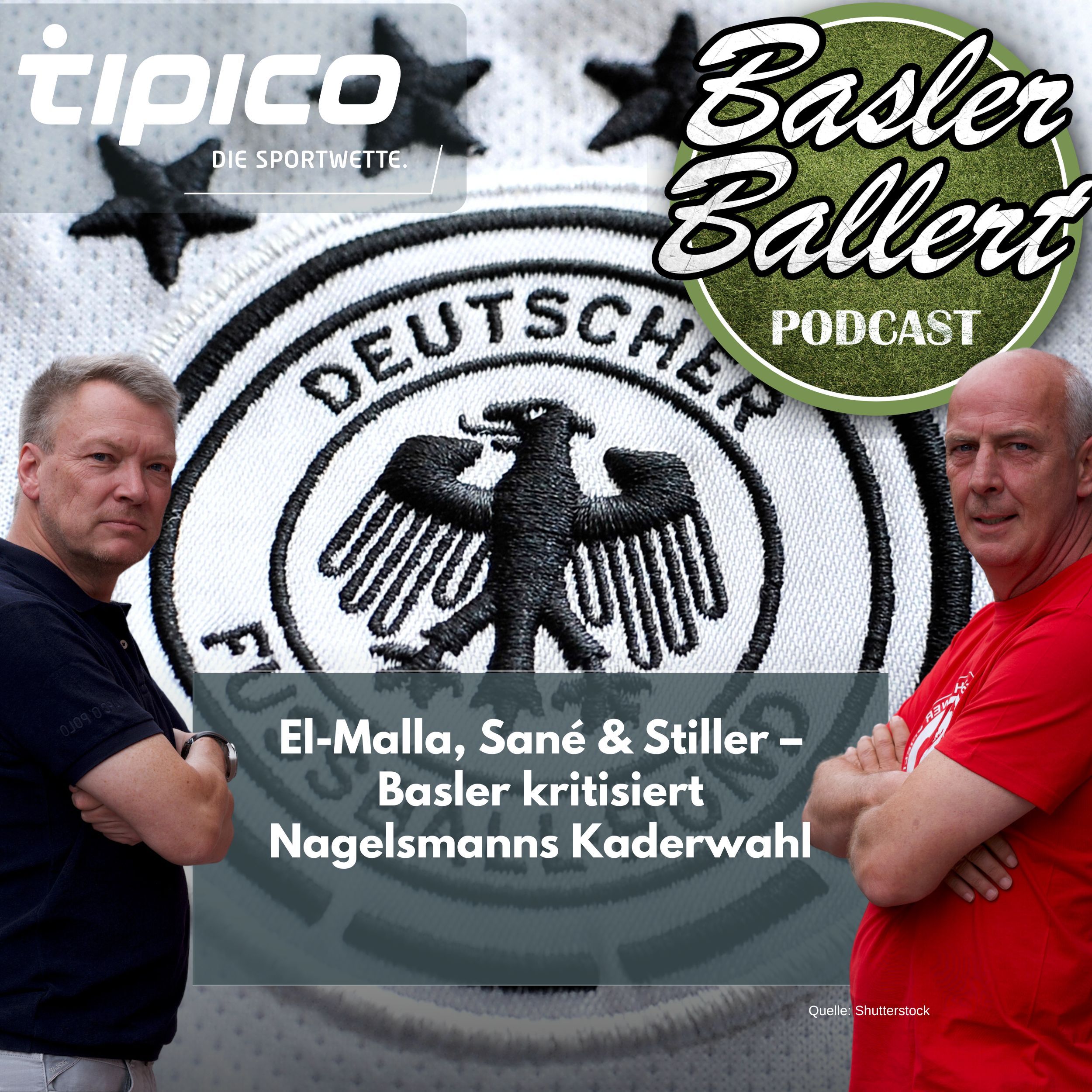El-Malla, Sané & Stiller – Basler kritisiert Nagelsmanns Kaderwahl