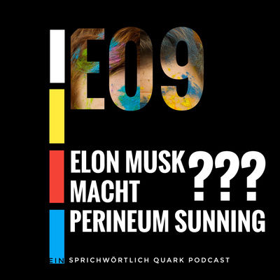 Elon Musk macht Perineum Sunning?