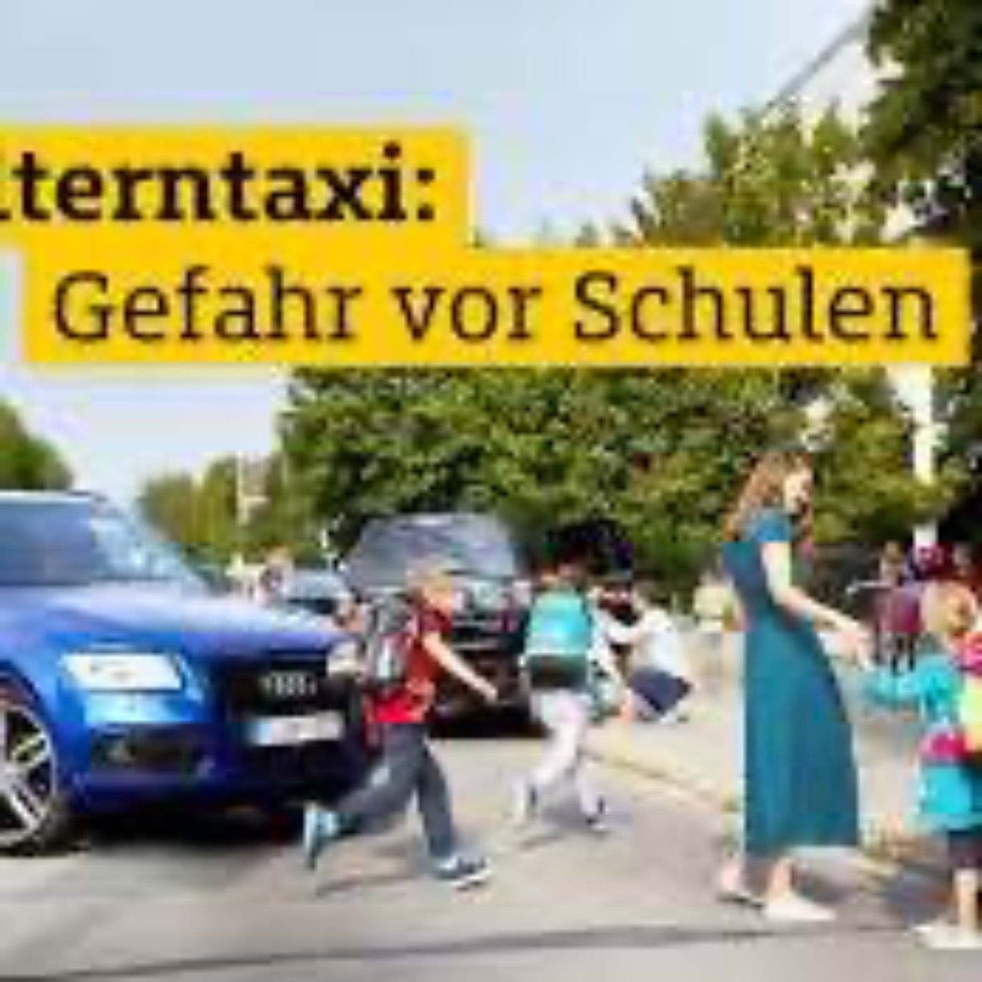 Elterntaxis sind eine Gefahr